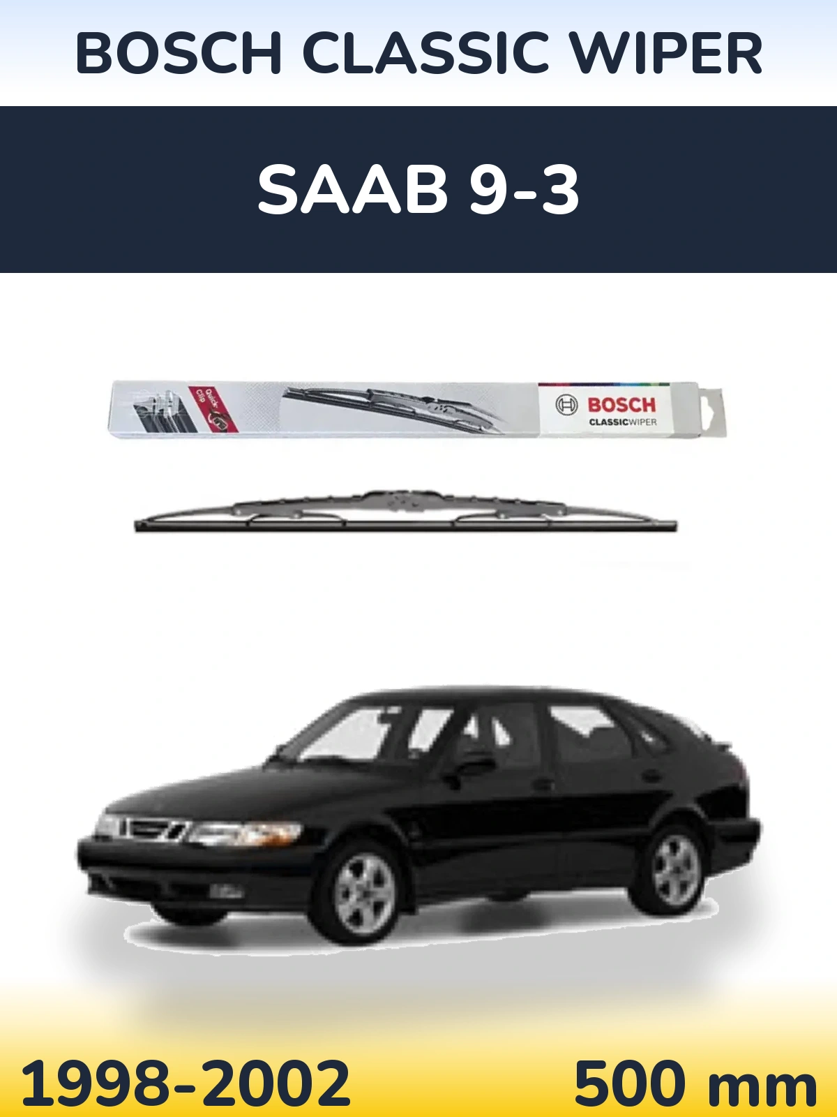 Zadní stěrač BOSCH Classic Wiper 500 mm pro SAAB 9-3 1998-2002