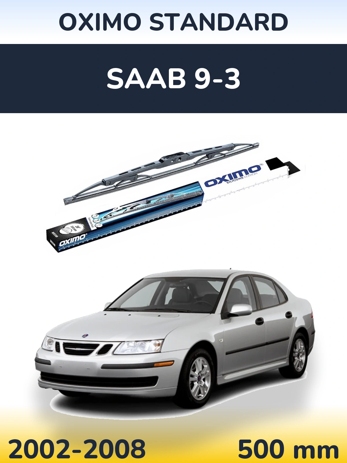 Zadní stěrač Oximo Standard 500 mm pro SAAB 9-3 2002-2008