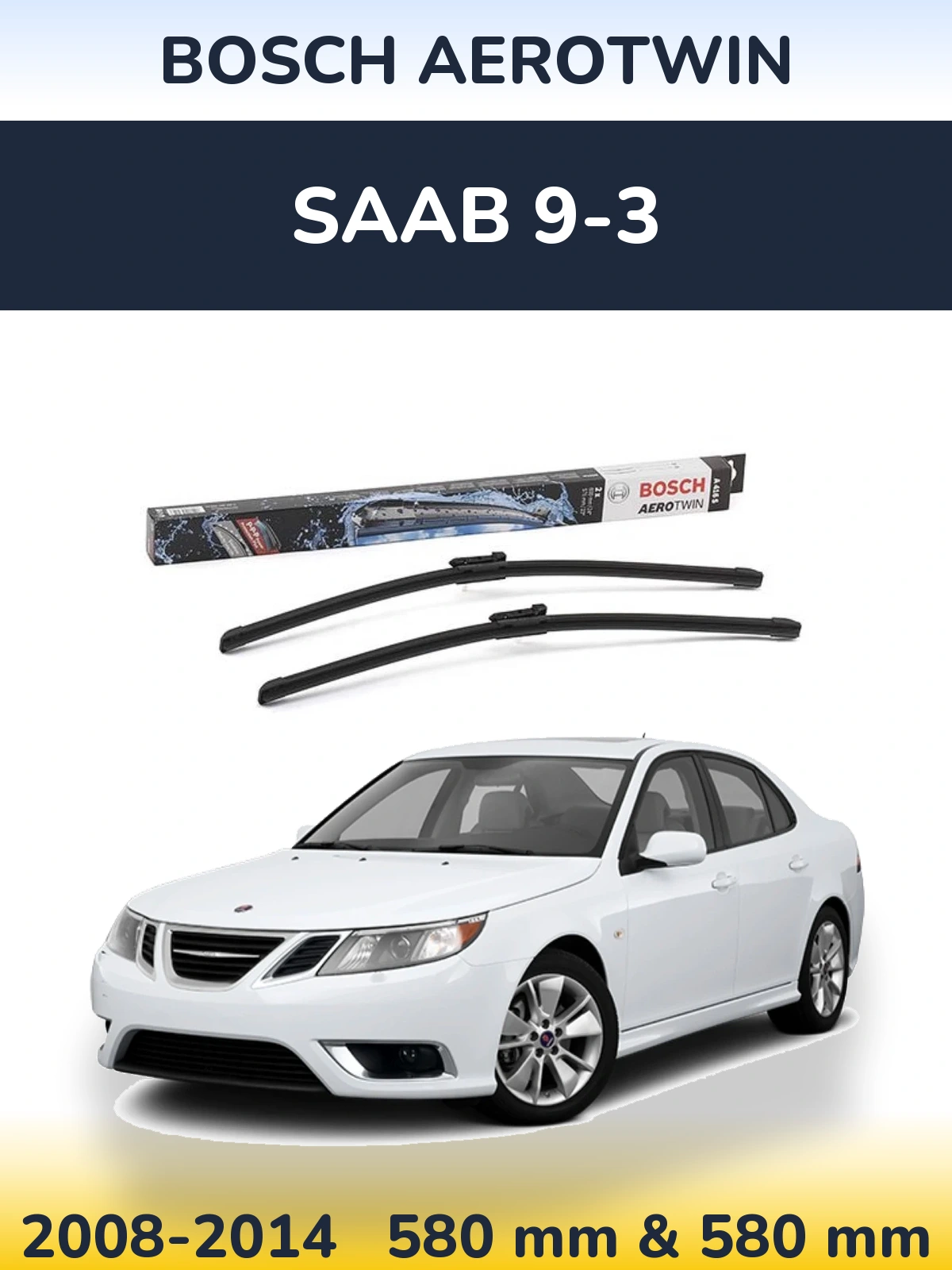 Sada předních stěračů BOSCH AeroTwin 600 a 580 mm pro SAAB 9-3 2008-2014