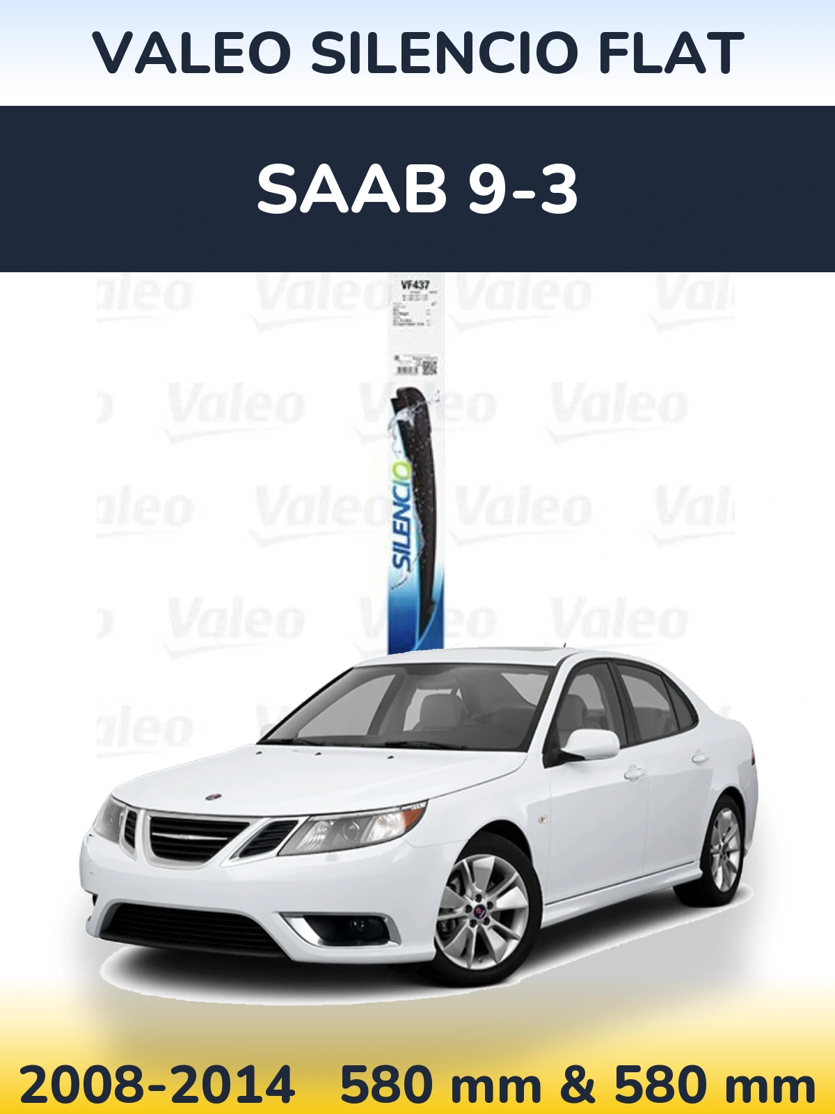 Sada předních stěračů Valeo Silencio Flat 580 a 580 mm pro SAAB 9-3 2008-2014