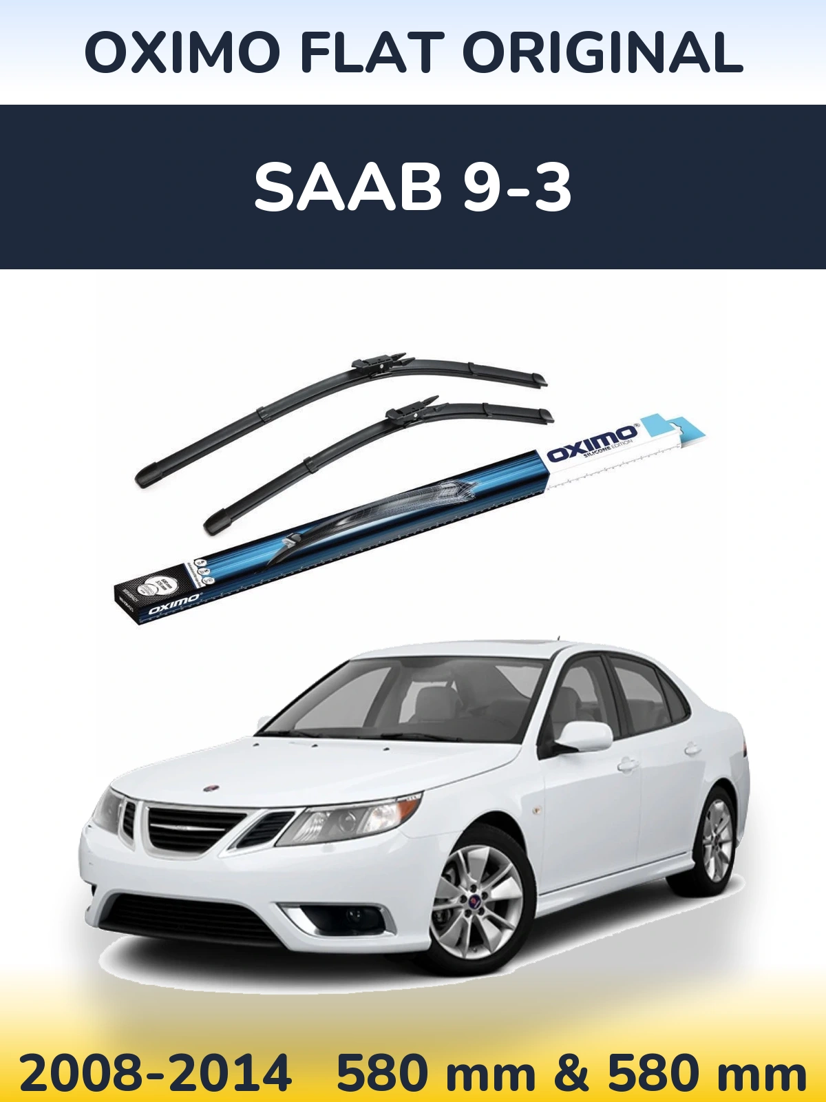 Комплект передніх щіток Oximo Flat Original 600 & 580 мм для SAAB 9-3 2008-2014