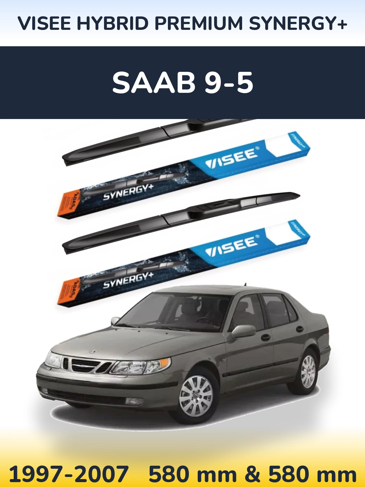 Sada předních stěračů VISEE HYBRID PREMIUM SYNERGY+ 580 a 580 mm pro SAAB 9-5 1997-2007