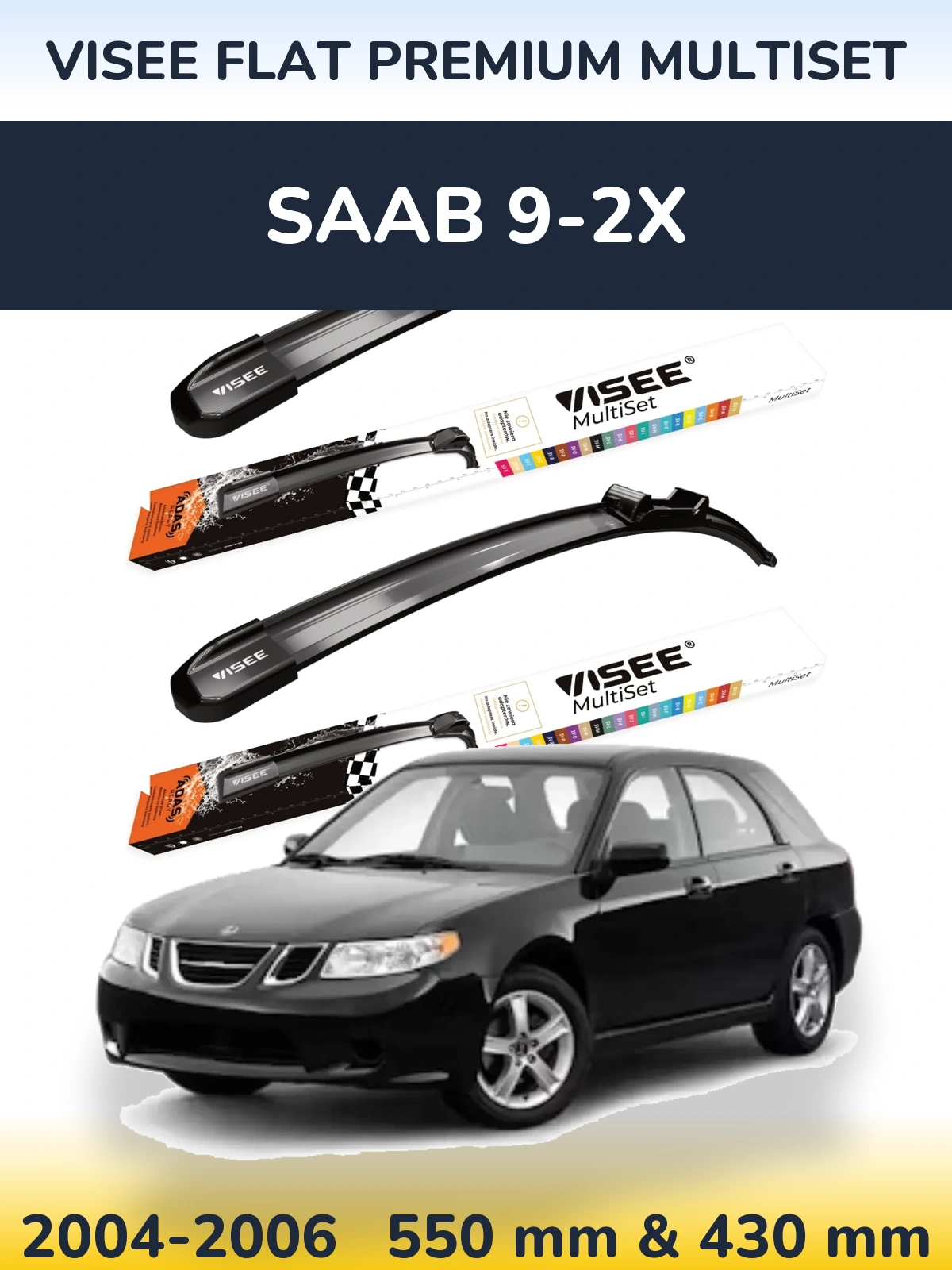 Sada předních stěračů VISEE FLAT PREMIUM MultiSet 550 a 430 mm pro SAAB 9-2X 2004-2006