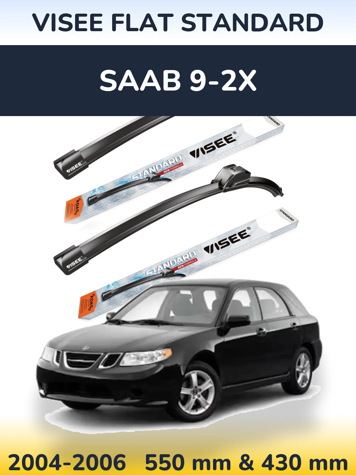 Комплект передніх щіток VISEE FLAT STANDARD 550 & 430 мм для SAAB 9-2X 2004-2006