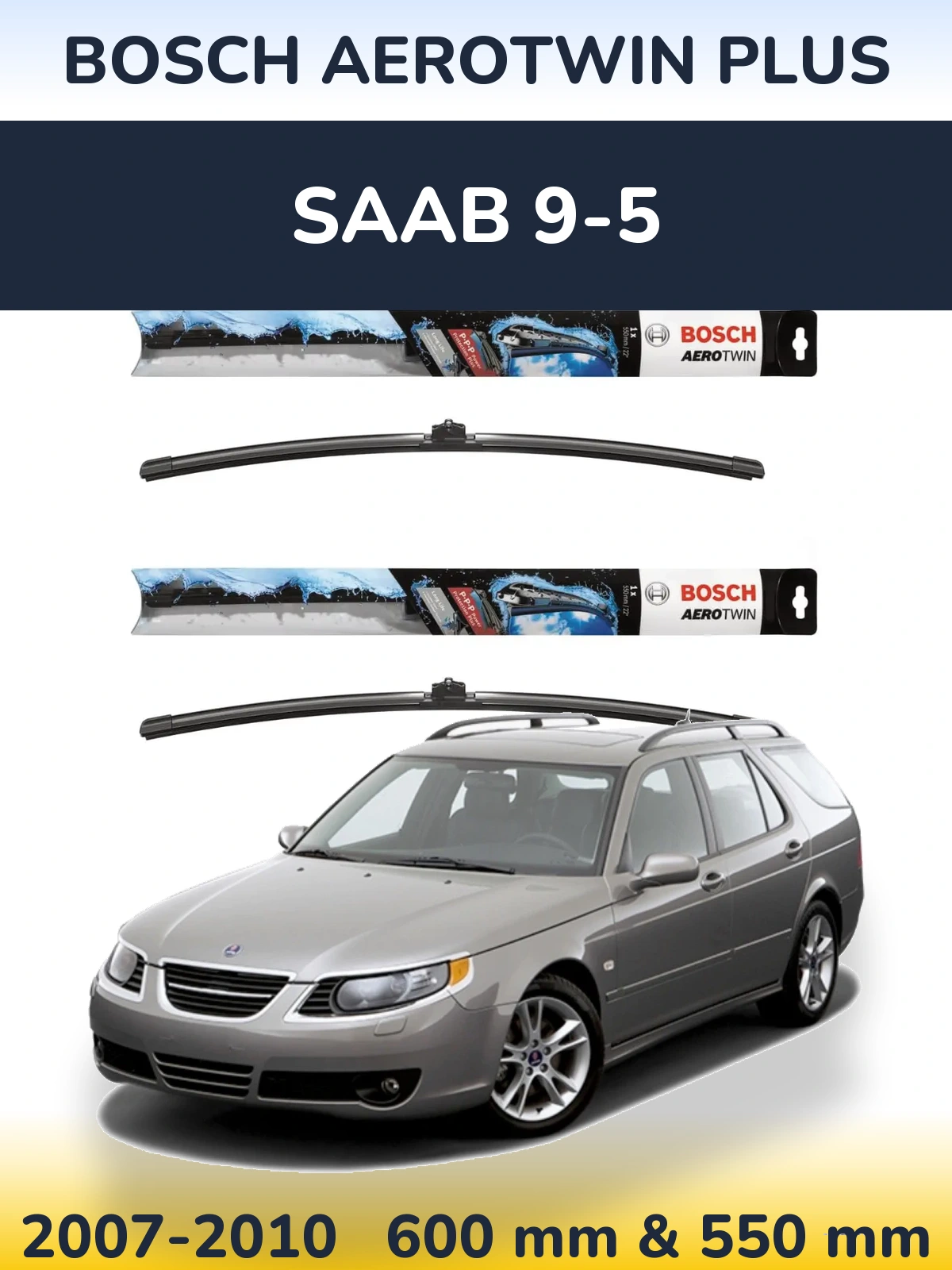 Комплект передніх щіток BOSCH AeroTwin Plus 600 & 550 мм для SAAB 9-5 2007-2010