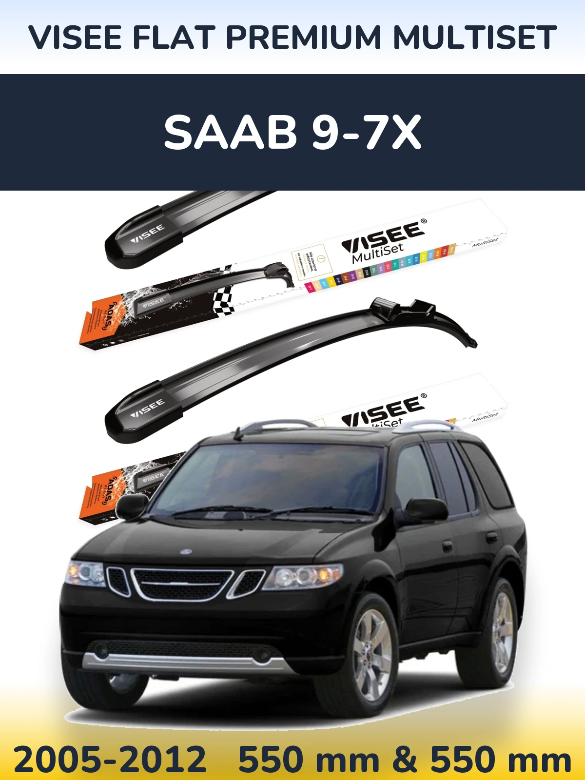 Sada předních stěračů VISEE FLAT PREMIUM MultiSet 550 a 550 mm pro SAAB 9-7X 2005-2012
