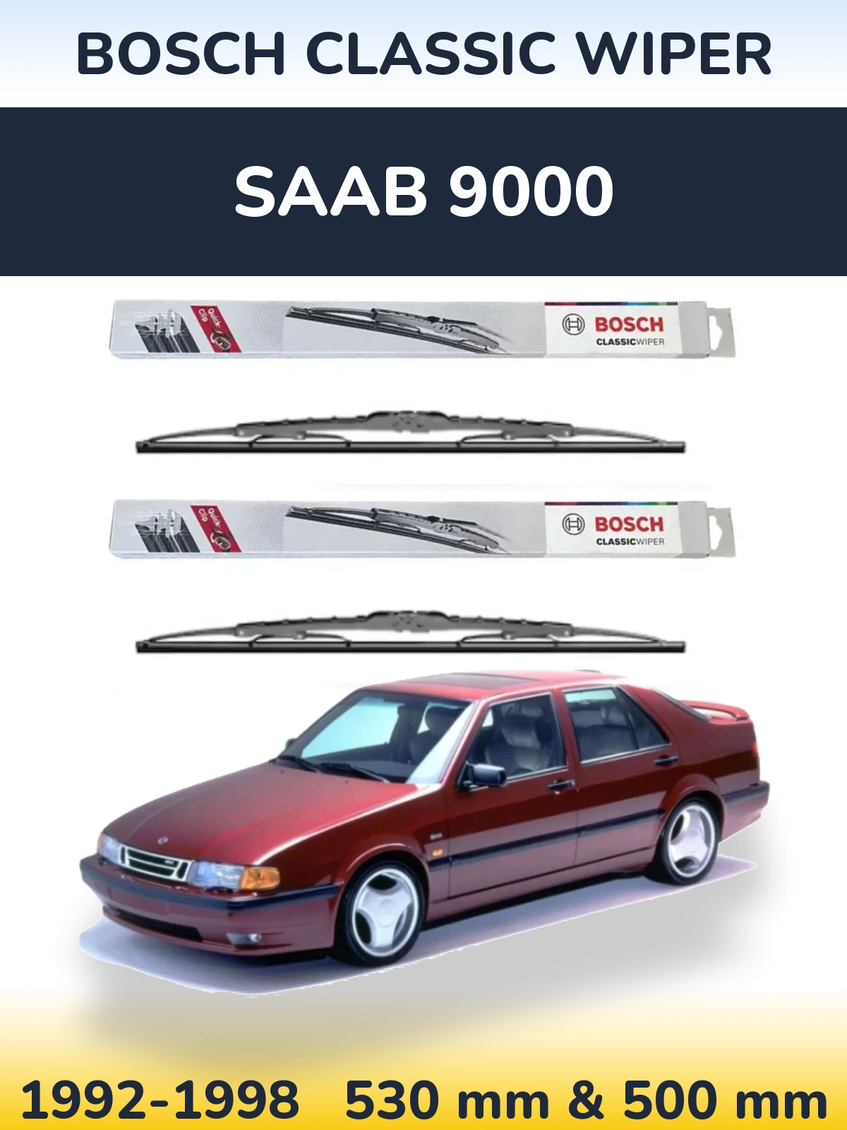 Sada předních stěračů BOSCH Classic Wiper 530 a 500 mm pro SAAB 9000 1992-1998