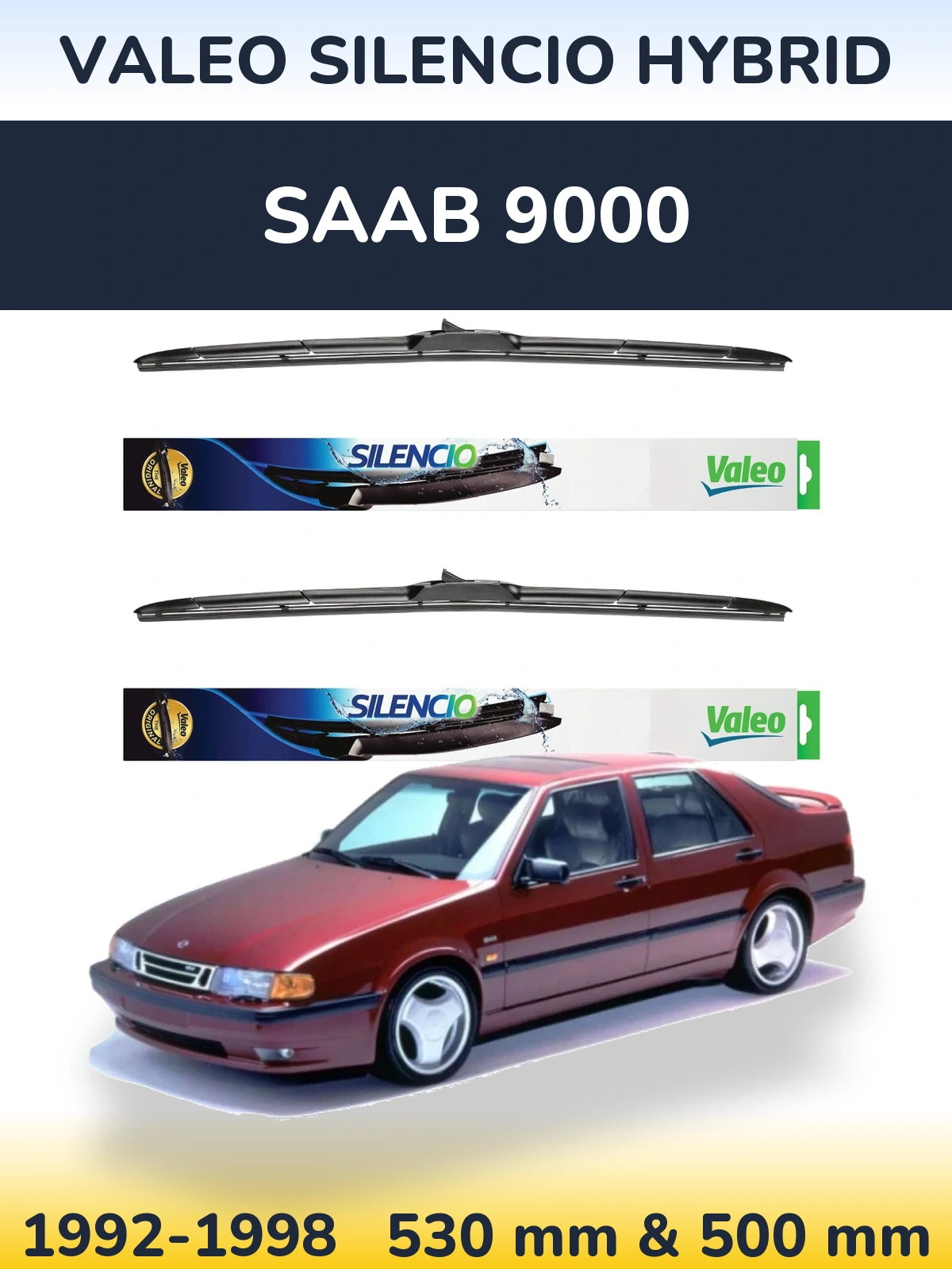 Sada předních stěračů Valeo Silencio Hybrid 530 a 500 mm pro SAAB 9000 1992-1998