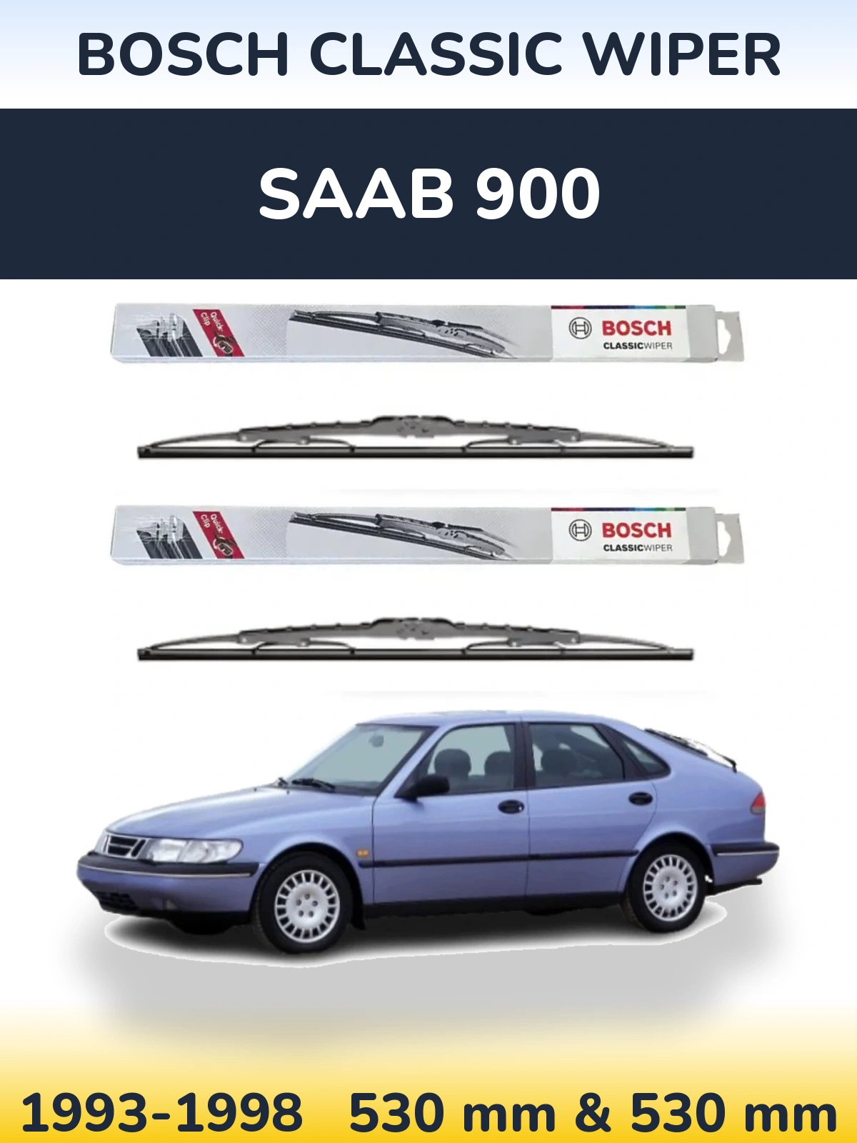 Sada předních stěračů BOSCH Classic Wiper 530 a 530 mm pro SAAB 900 1993-1998