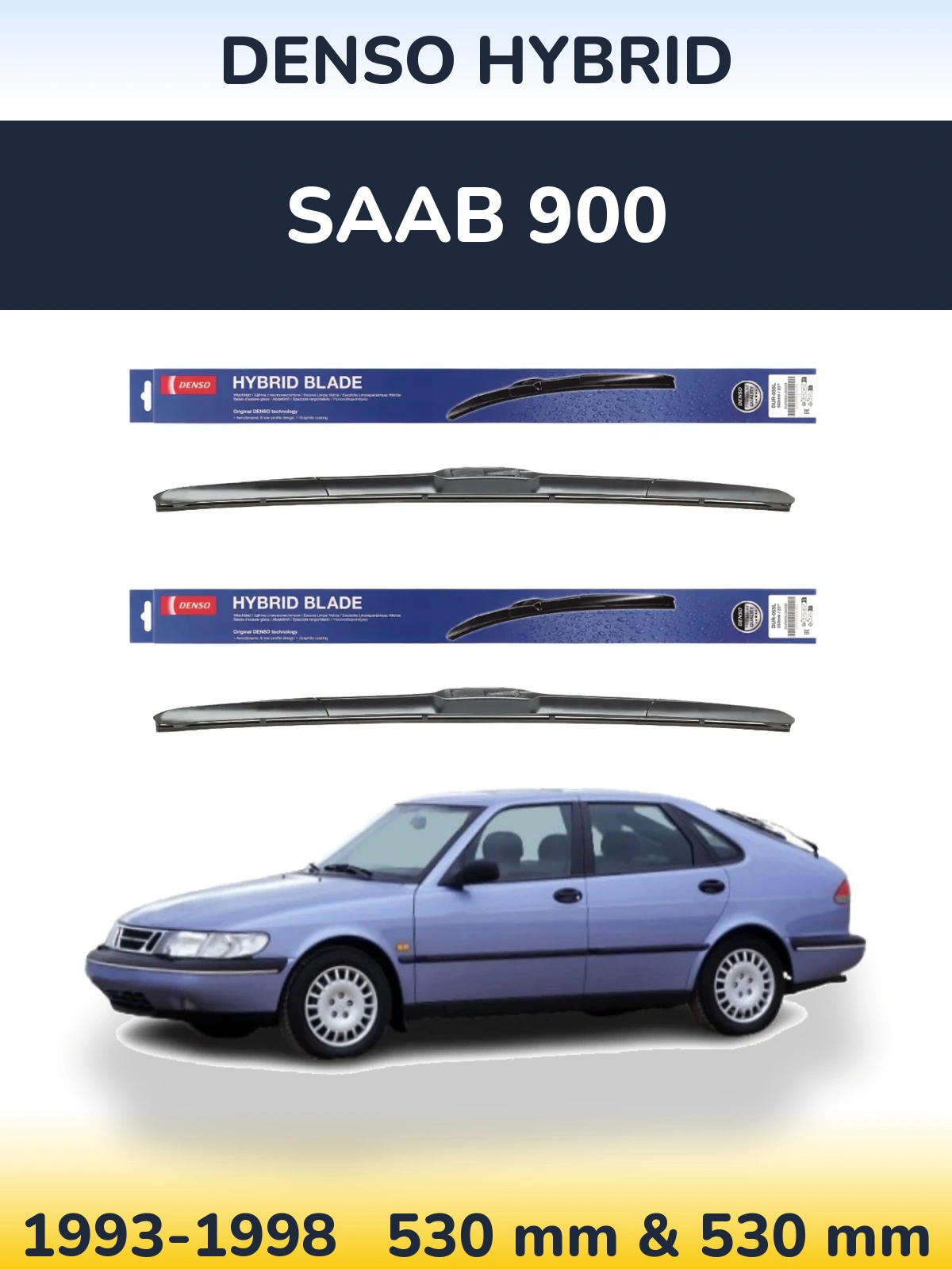 Sada předních stěračů Denso Hybrid 530 a 530 mm pro SAAB 900 1993-1998
