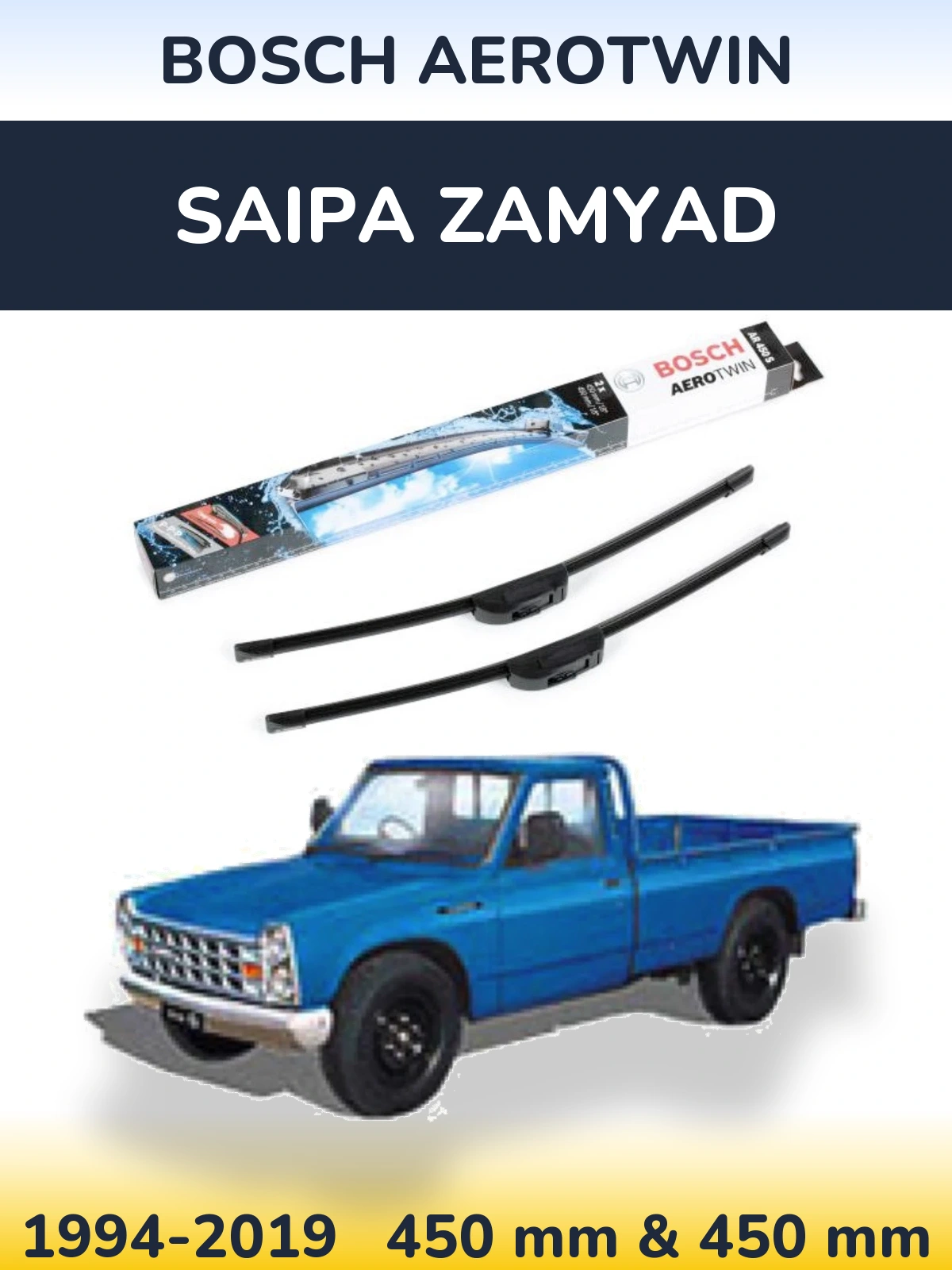 Sada předních stěračů BOSCH AeroTwin 450 a 450 mm pro Saipa Zamyad 1994-2019