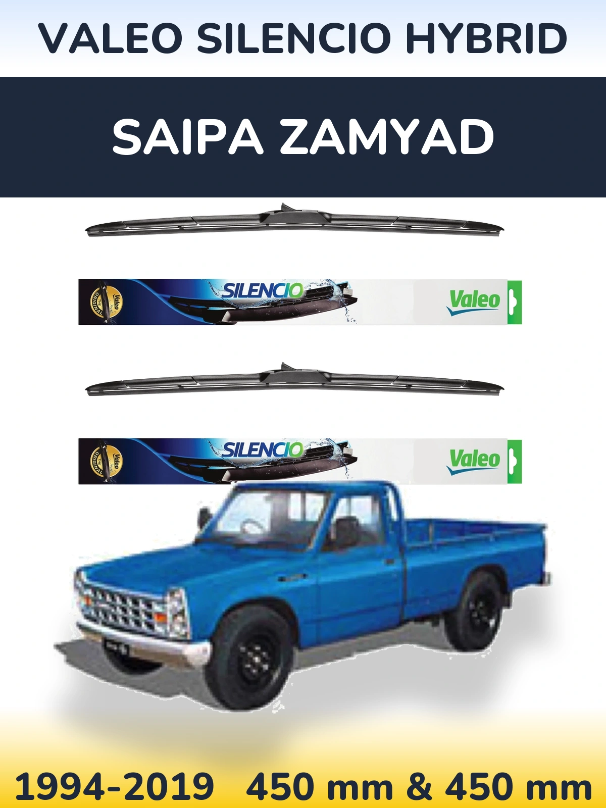 Sada předních stěračů Valeo Silencio Hybrid 450 a 450 mm pro Saipa Zamyad 1994-2019