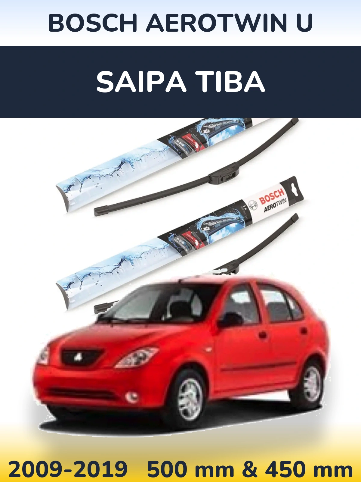 Sada předních stěračů BOSCH AeroTwin U 500 a 450 mm pro Saipa Tiba 2009-2019