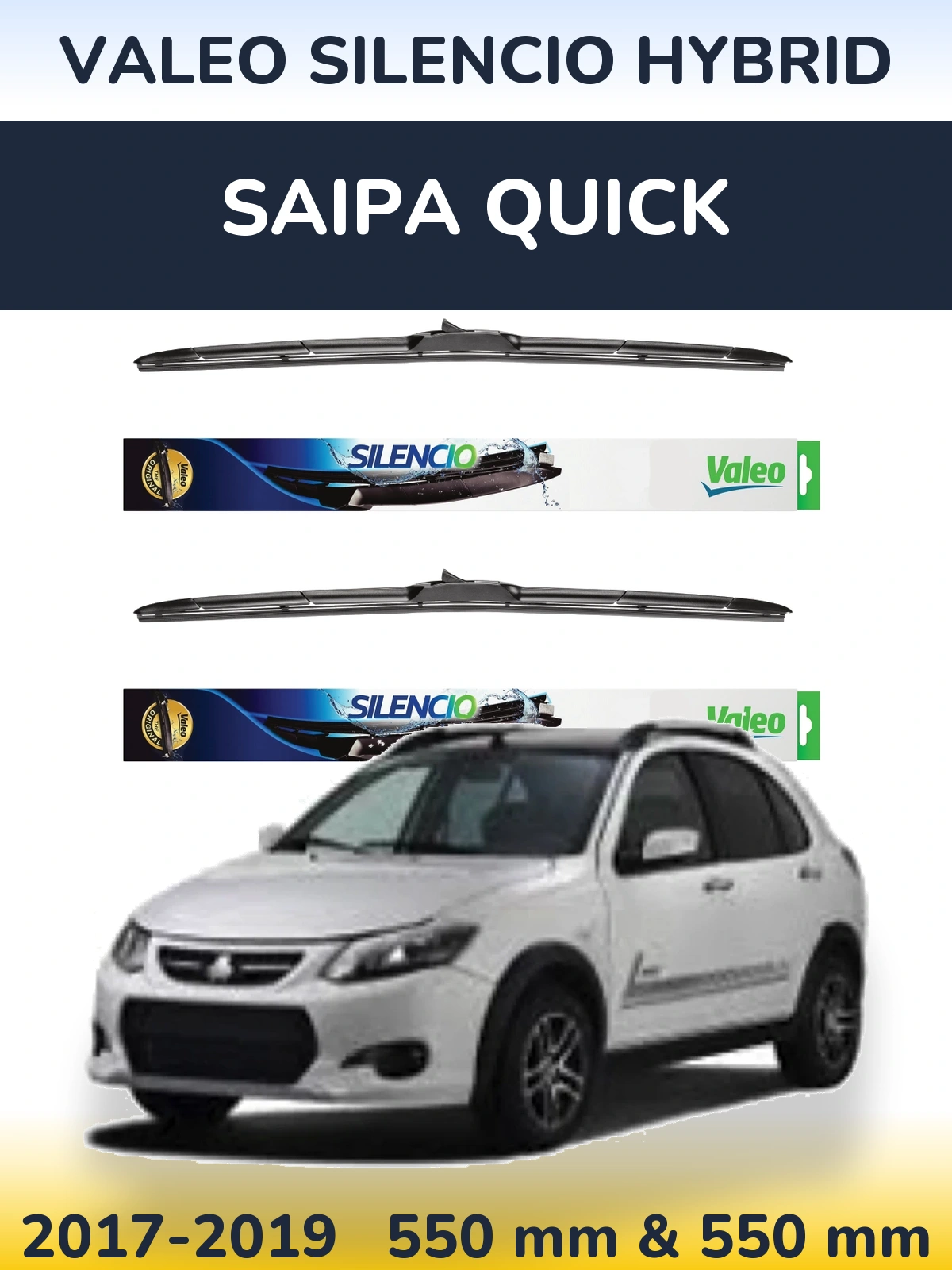 Sada předních stěračů Valeo Silencio Hybrid 550 a 550 mm pro Saipa Quick 2017-2019
