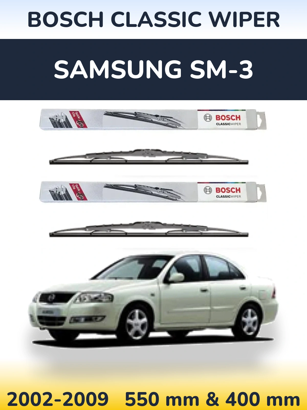 Комплект передніх щіток BOSCH Classic Wiper 550 & 400 мм для Samsung SM-3 2002-2009