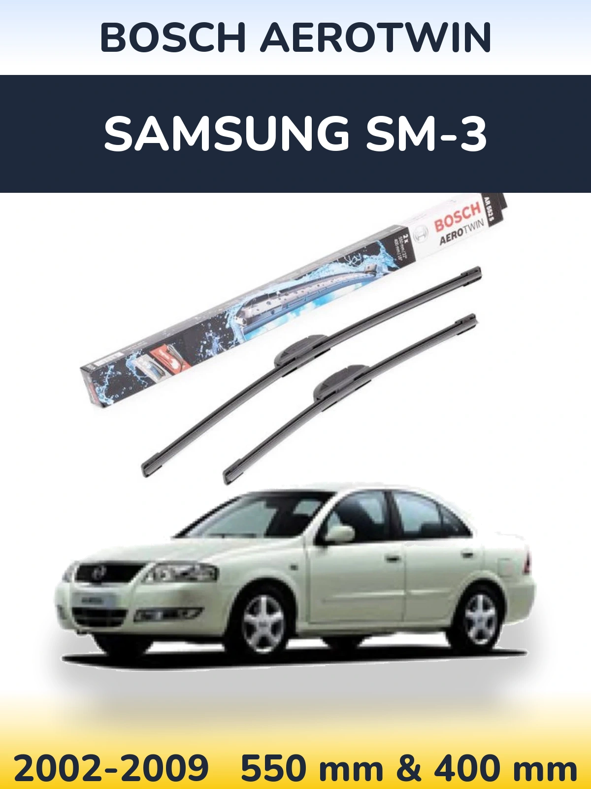 Sada předních stěračů BOSCH AeroTwin 550 a 400 mm pro Samsung SM-3 2002-2009
