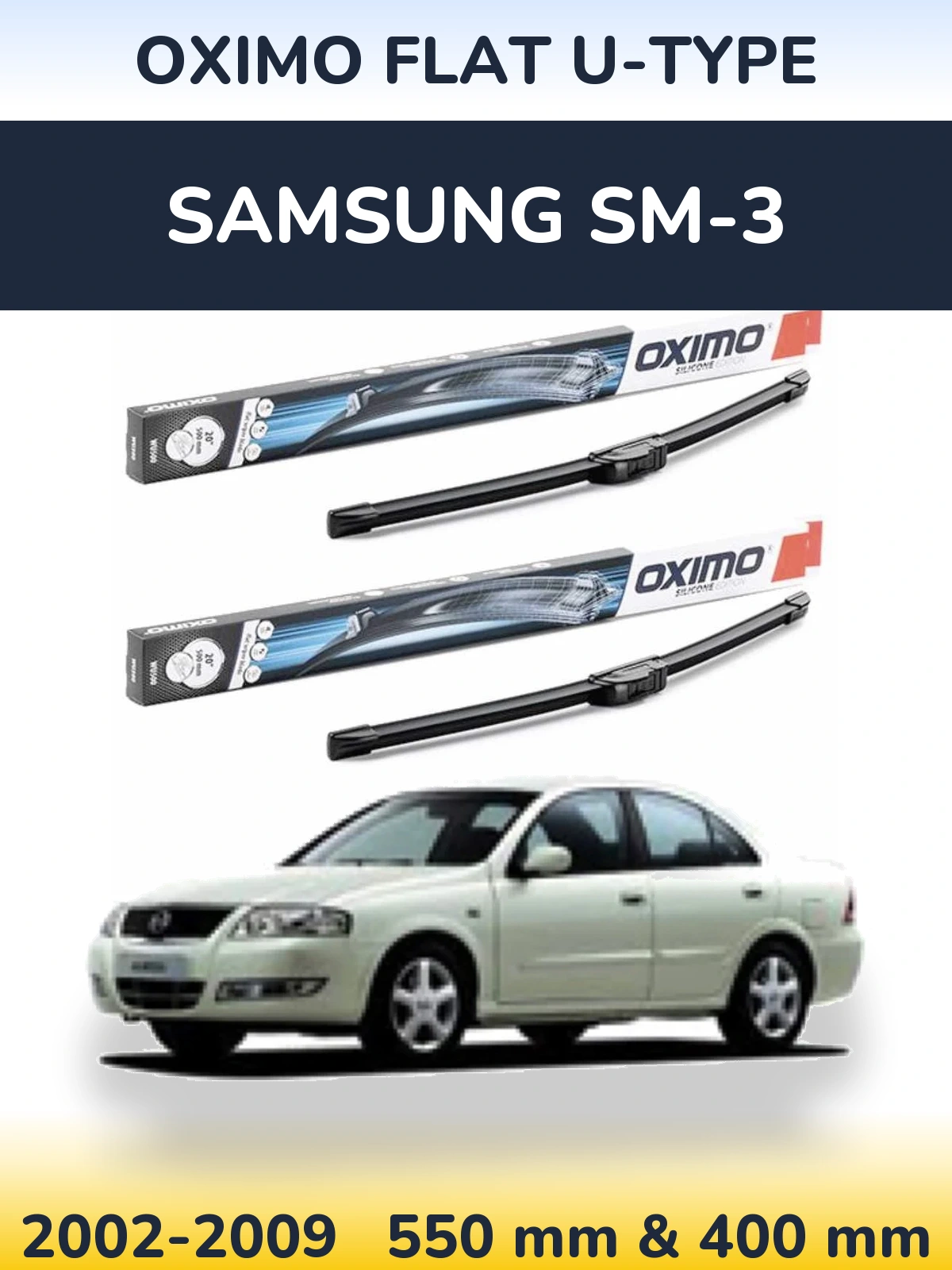 Sada předních stěračů Oximo Flat U-type 550 a 400 mm pro Samsung SM-3 2002-2009