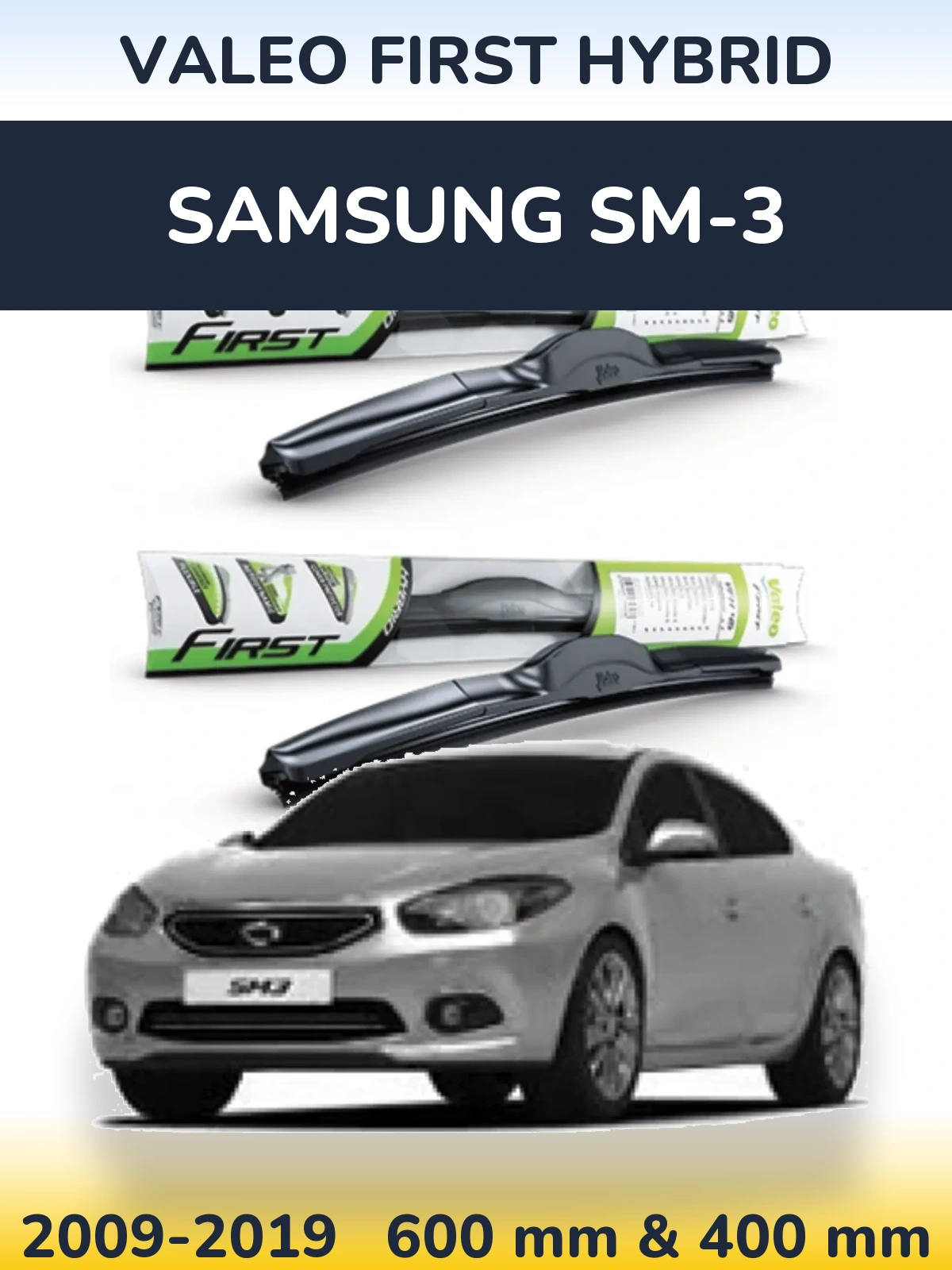 Sada předních stěračů Valeo First Hybrid 600 a 400 mm pro Samsung SM-3 2009-2019