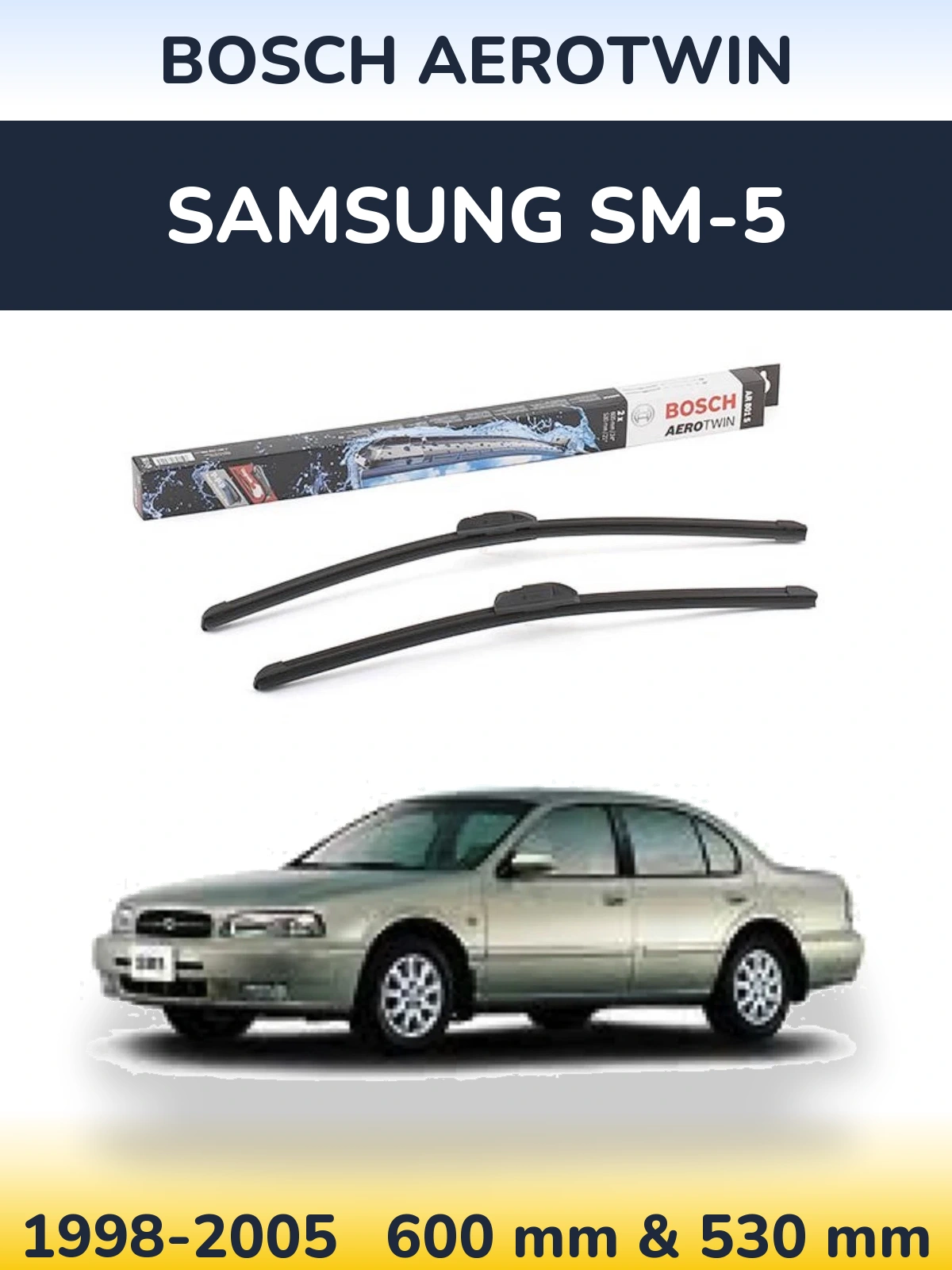 Sada předních stěračů BOSCH AeroTwin 600 a 530 mm pro Samsung SM-5 1998-2005
