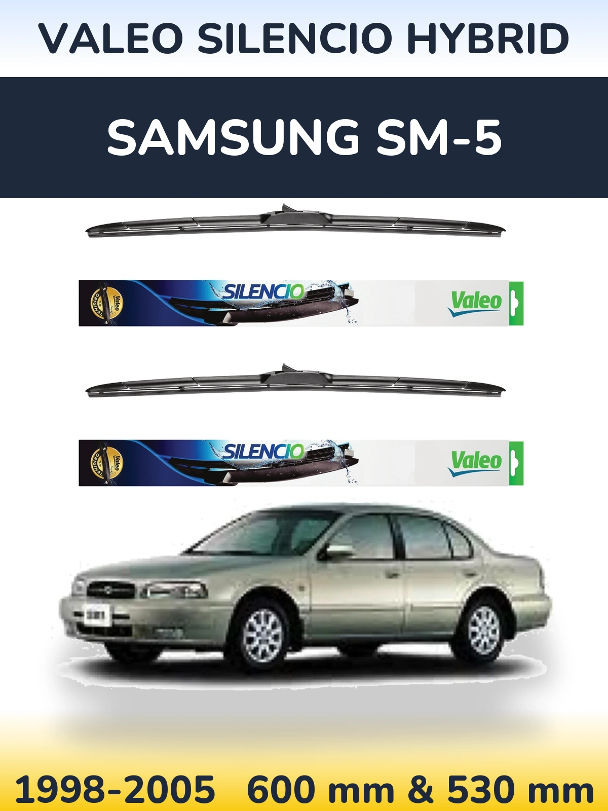 Комплект передніх щіток Valeo Silencio Hybrid 600 & 530 мм для Samsung SM-5 1998-2005