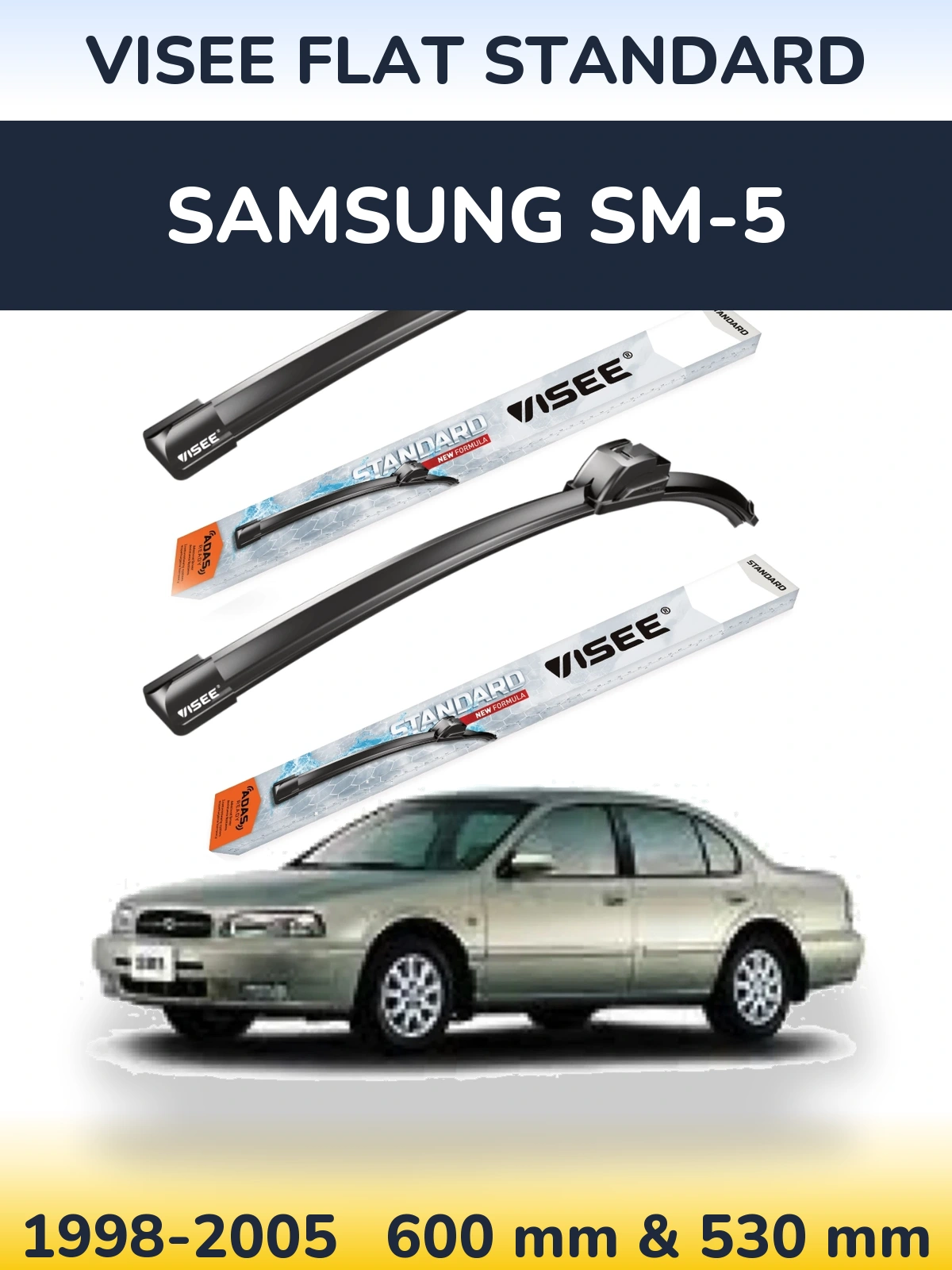 Комплект передніх щіток VISEE FLAT STANDARD 600 & 530 мм для Samsung SM-5 1998-2005