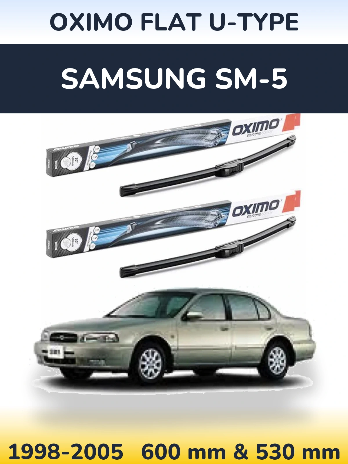 Sada předních stěračů Oximo Flat U-type 600 a 530 mm pro Samsung SM-5 1998-2005