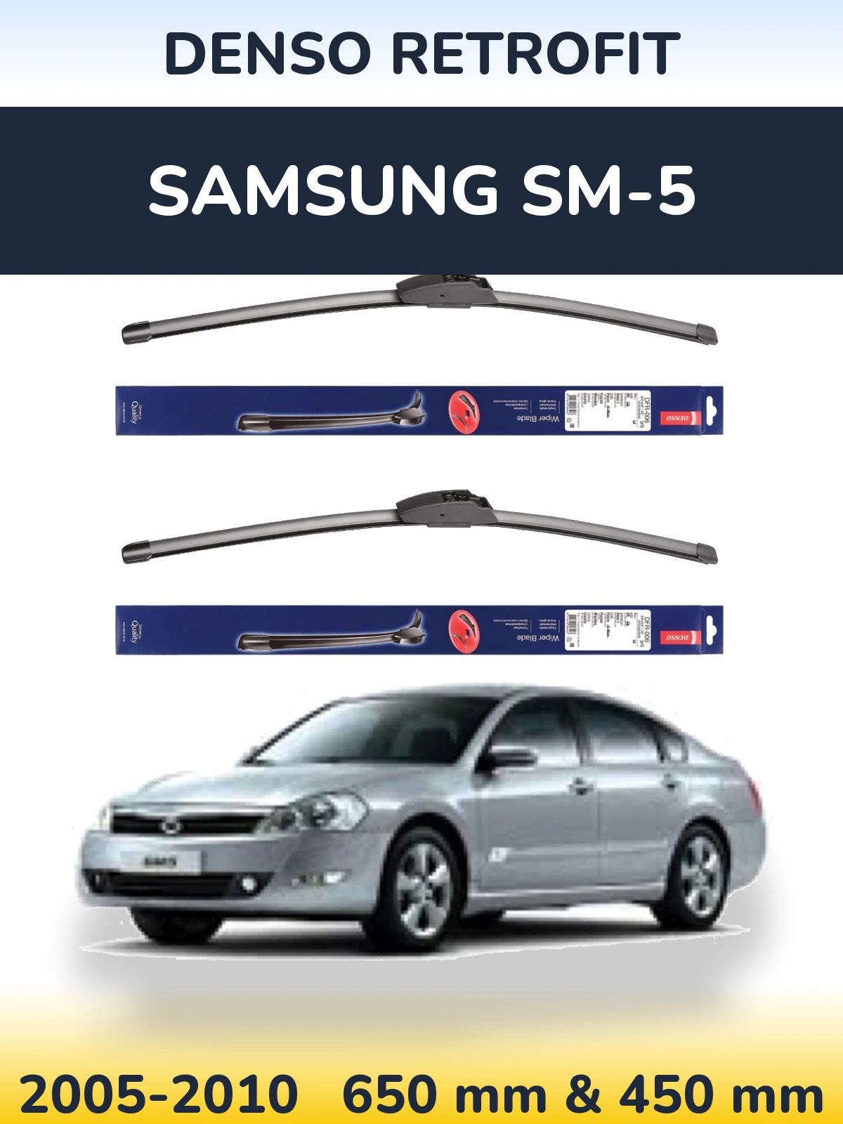 Sada předních stěračů Denso Retrofit 650 a 450 mm pro Samsung SM-5 2005-2010
