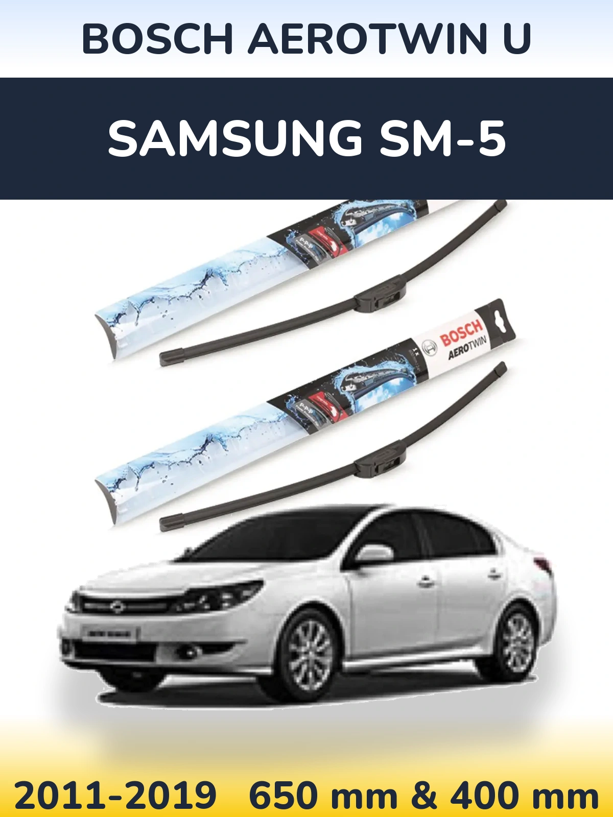 Sada předních stěračů BOSCH AeroTwin U 650 a 400 mm pro Samsung SM-5 2011-2019