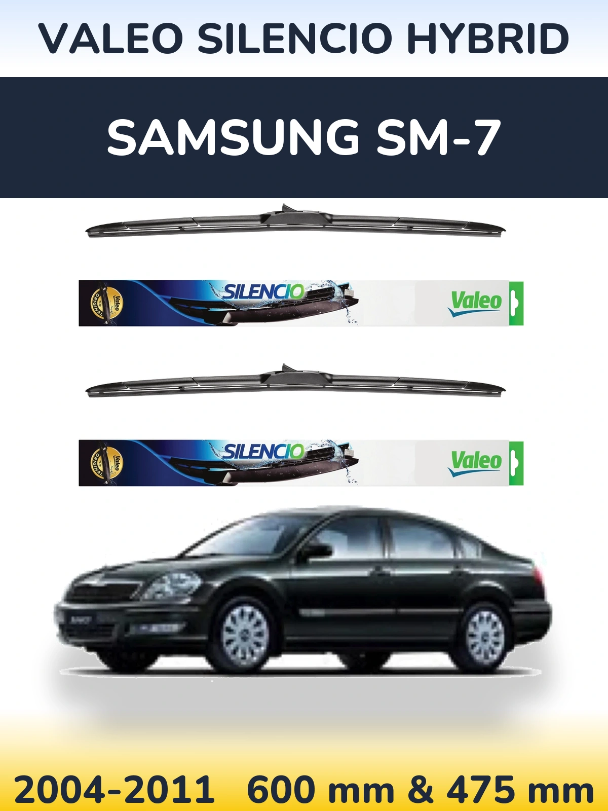 Sada předních stěračů Valeo Silencio Hybrid 600 a 475 mm pro Samsung SM-7 2004-2011