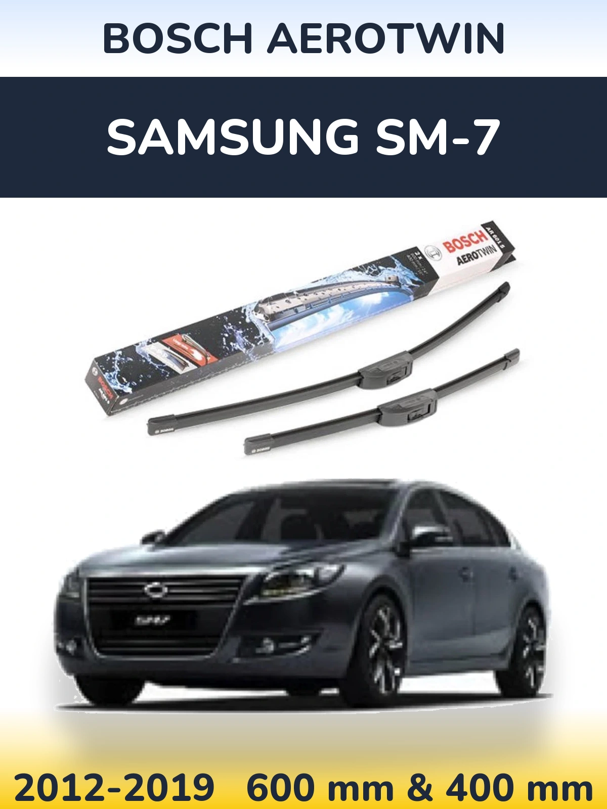 Sada předních stěračů BOSCH AeroTwin 600 a 400 mm pro Samsung SM-7 2012-2019
