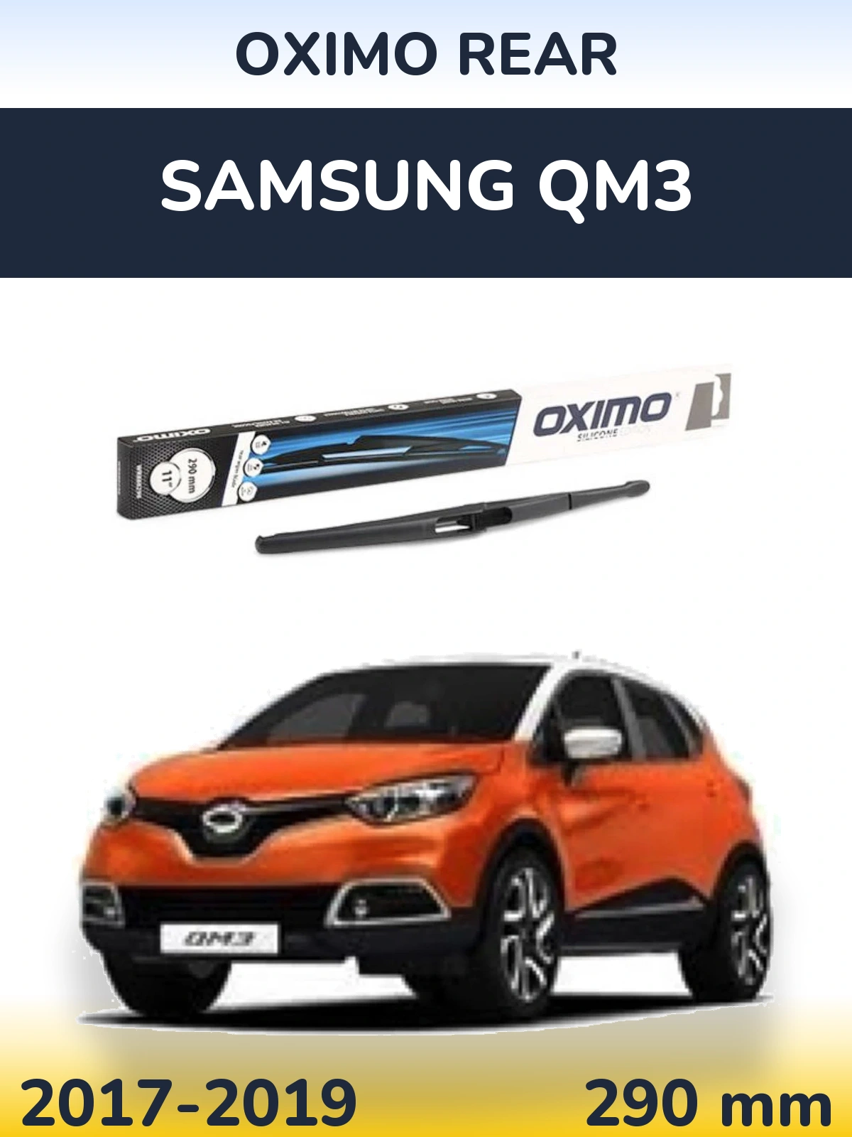 Zadní stěrač Oximo Rear 290 mm pro Samsung QM3 2017-2019
