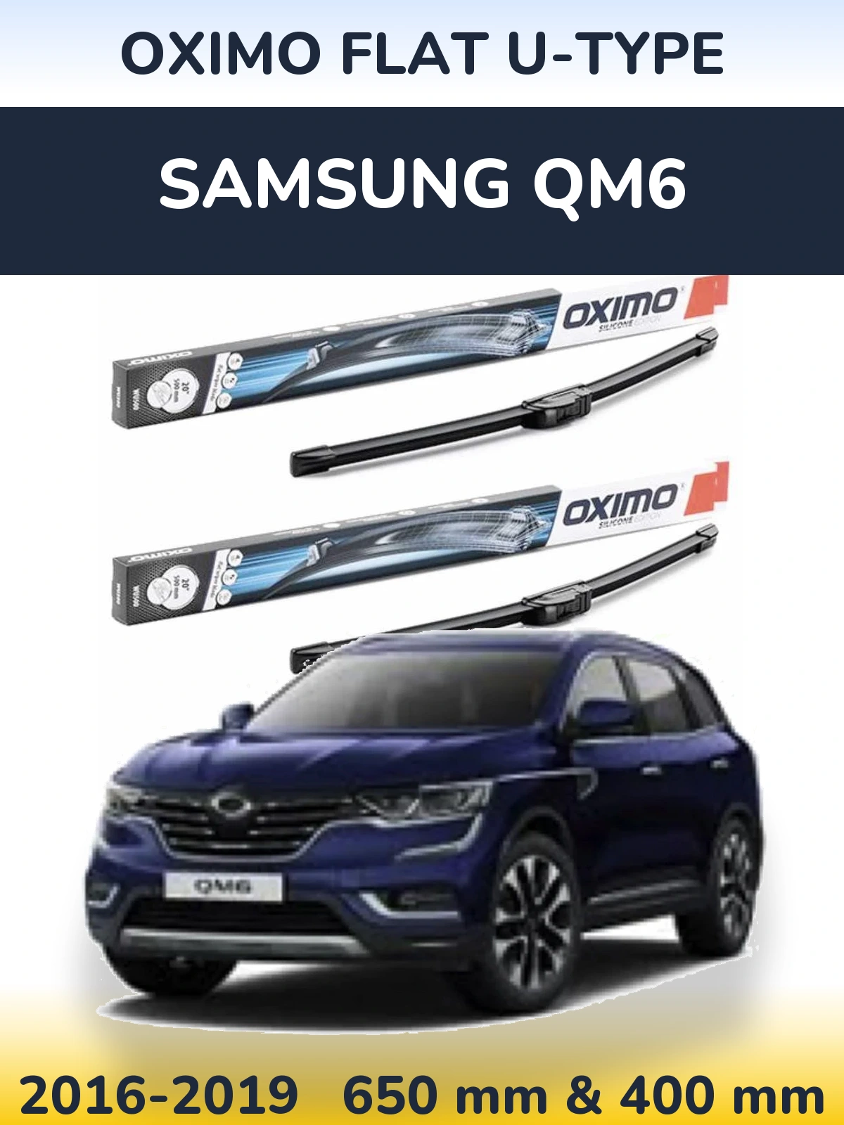 Sada předních stěračů Oximo Flat U-type 650 a 400 mm pro Samsung QM6 2016-2019