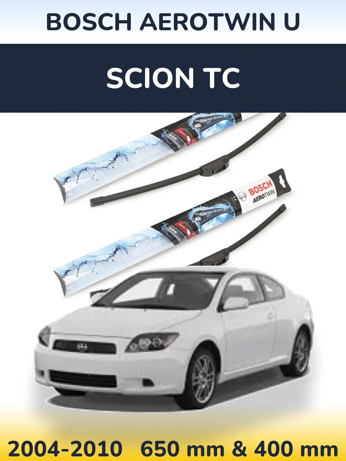 Sada předních stěračů BOSCH AeroTwin U 650 a 400 mm pro Scion tC 2004-2010