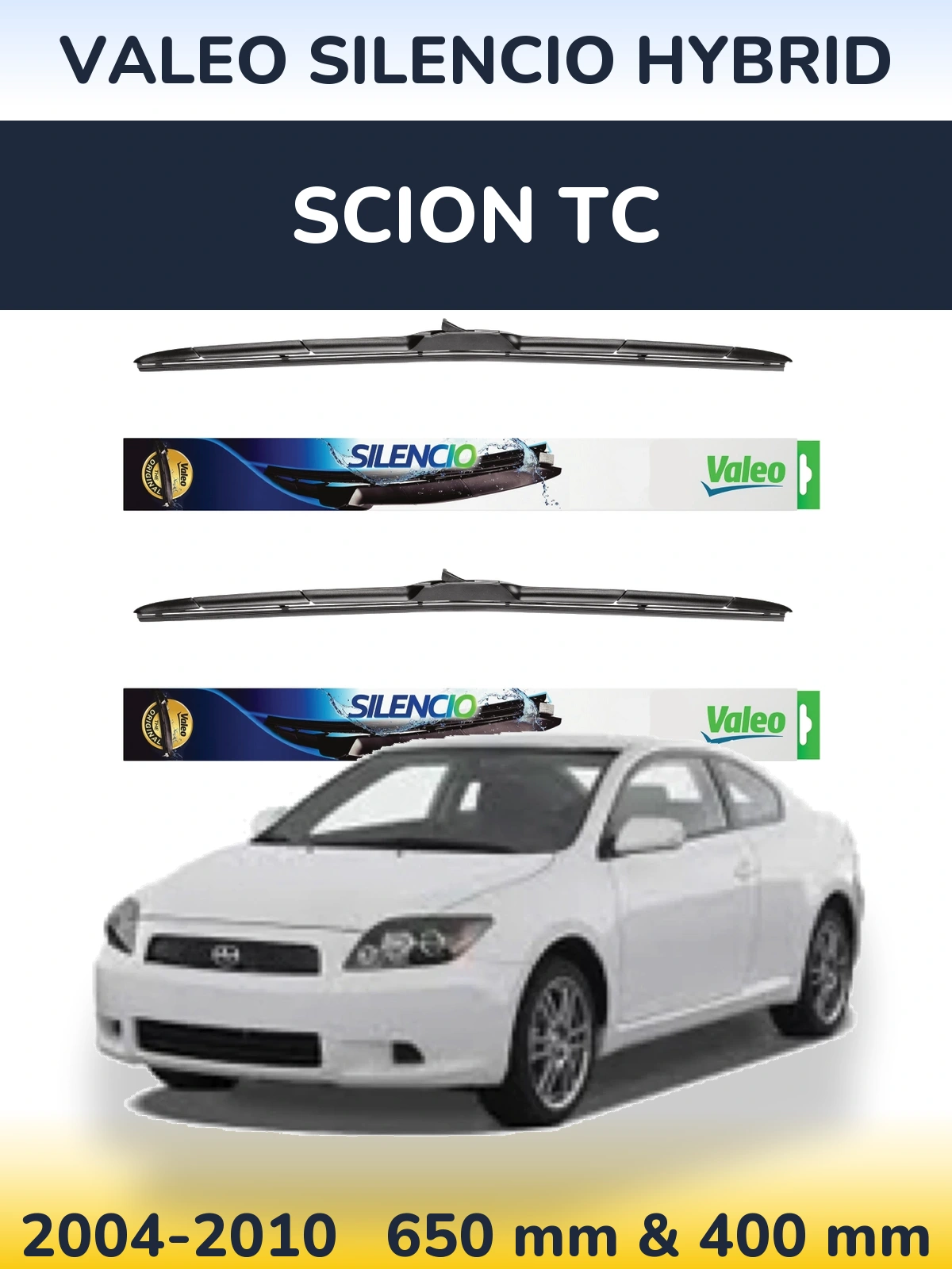 Sada předních stěračů Valeo Silencio Hybrid 650 a 400 mm pro Scion tC 2004-2010