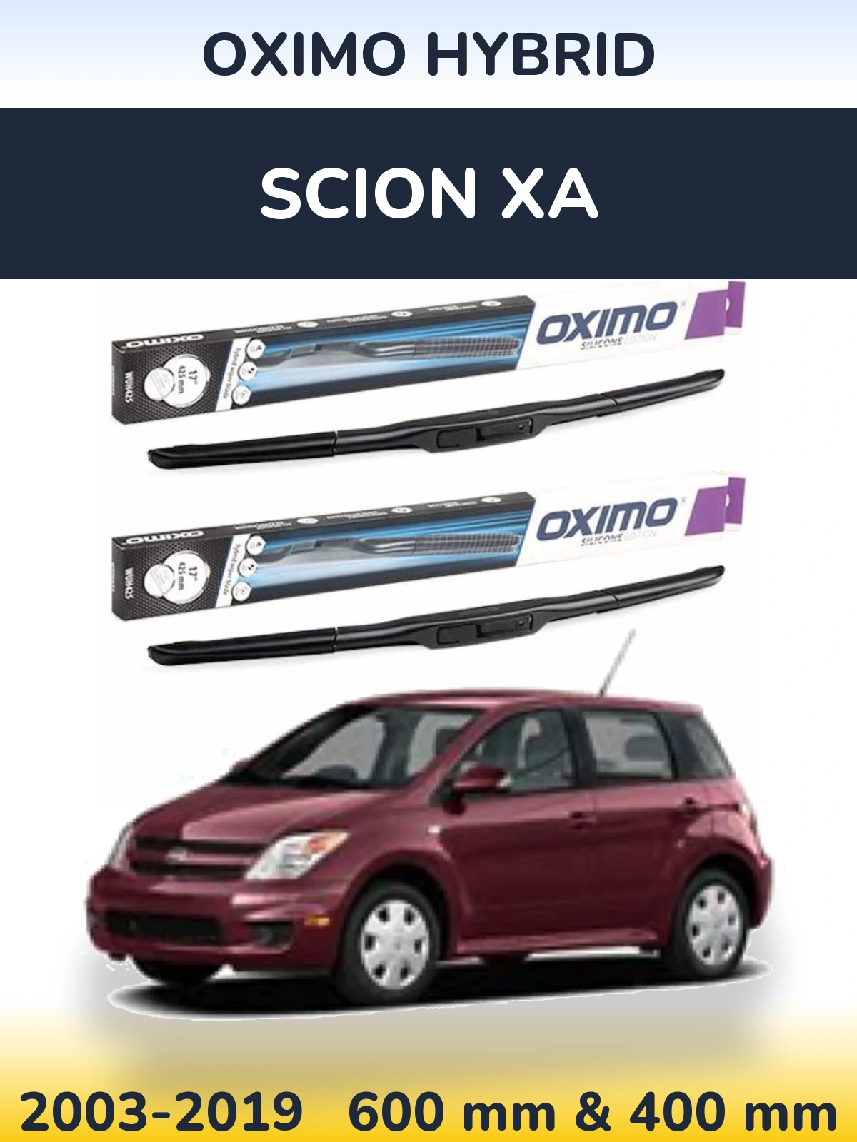 Sada předních stěračů Oximo Hybrid 600 a 400 mm pro Scion xA 2003-2019