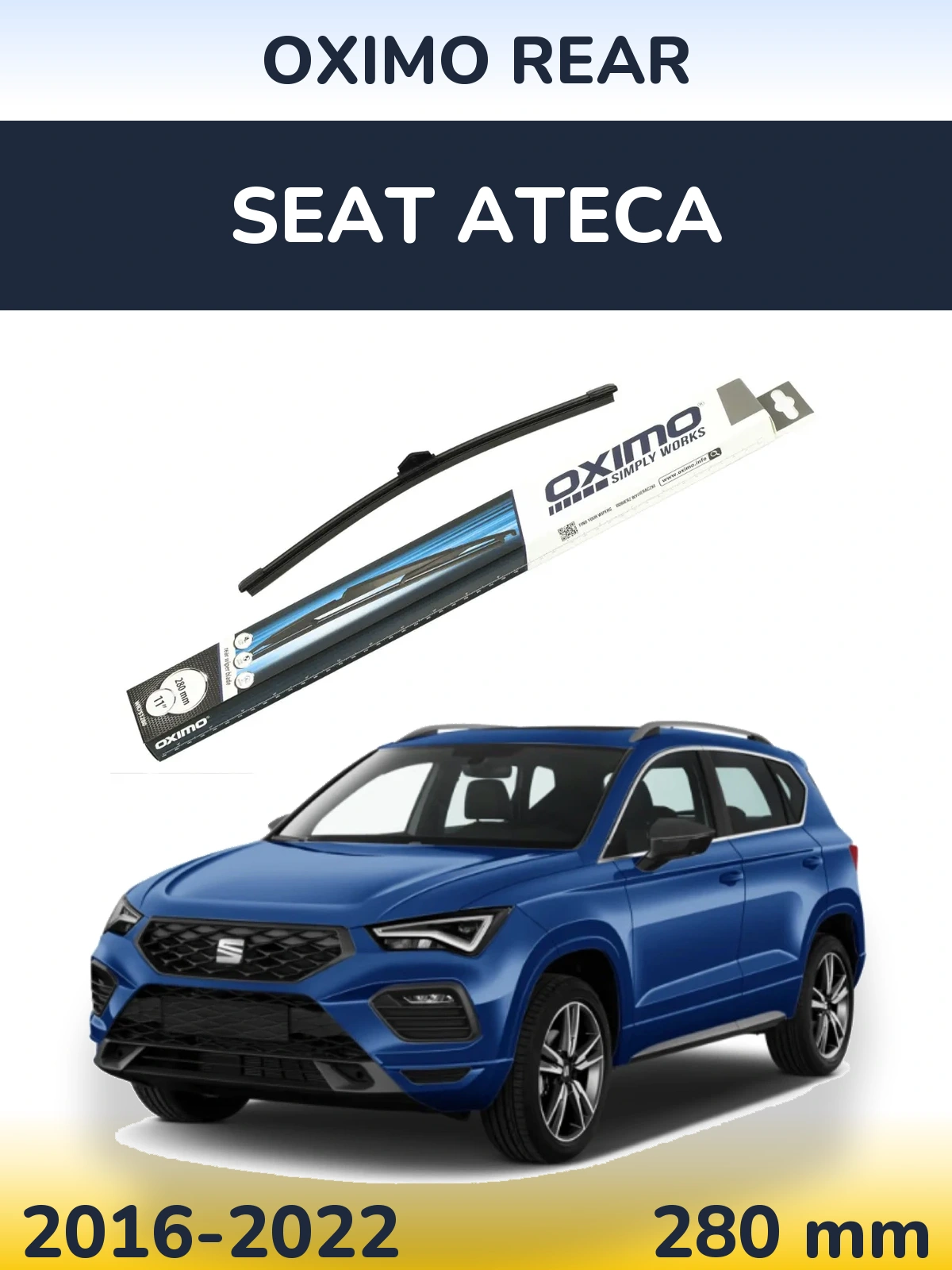 Задня щітка Oximo Rear 280 мм для SEAT Ateca 2016-2022