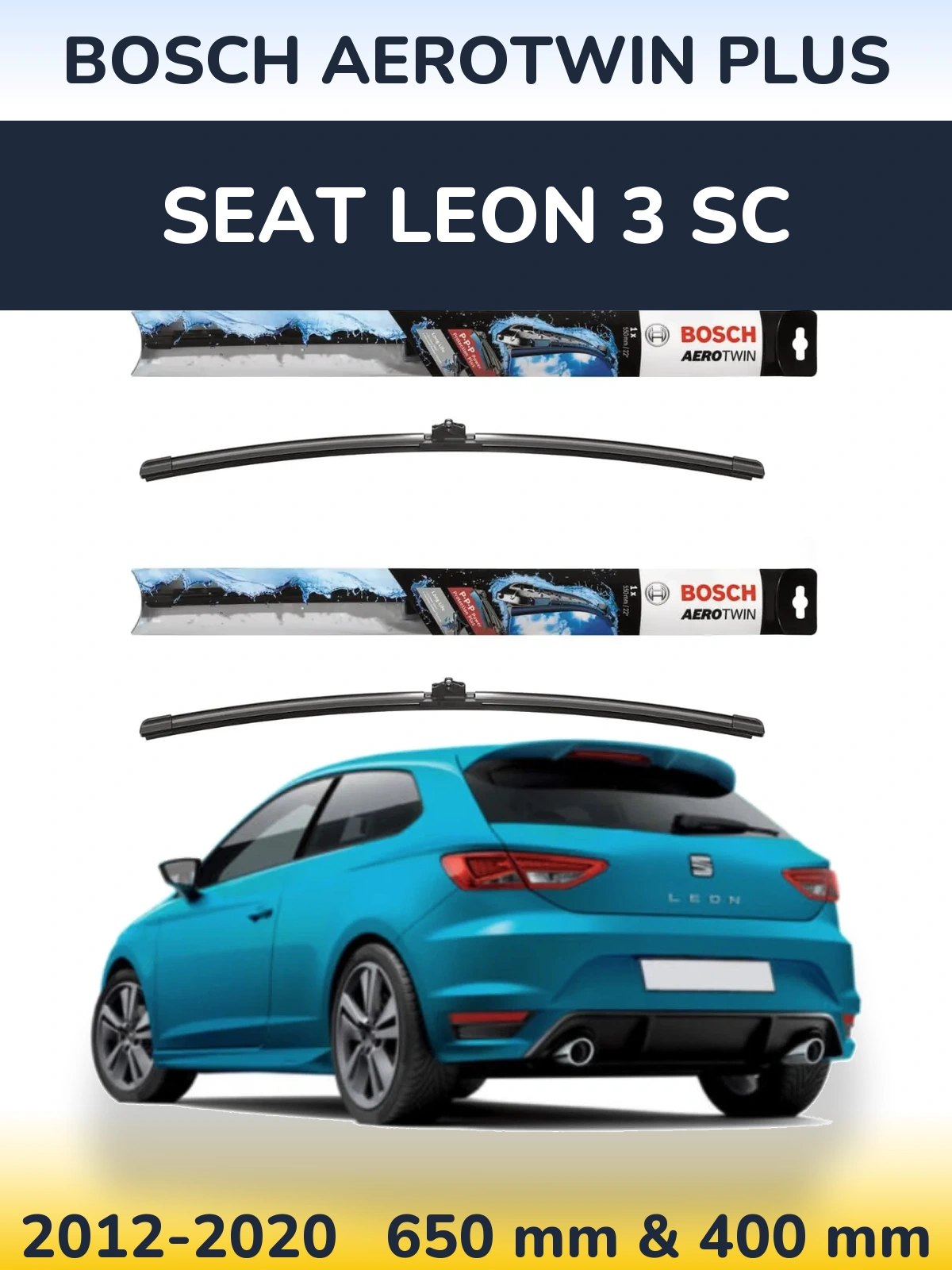 Sada předních stěračů BOSCH AeroTwin Plus 650 a 400 mm pro SEAT Leon 3 SC 2012-2020
