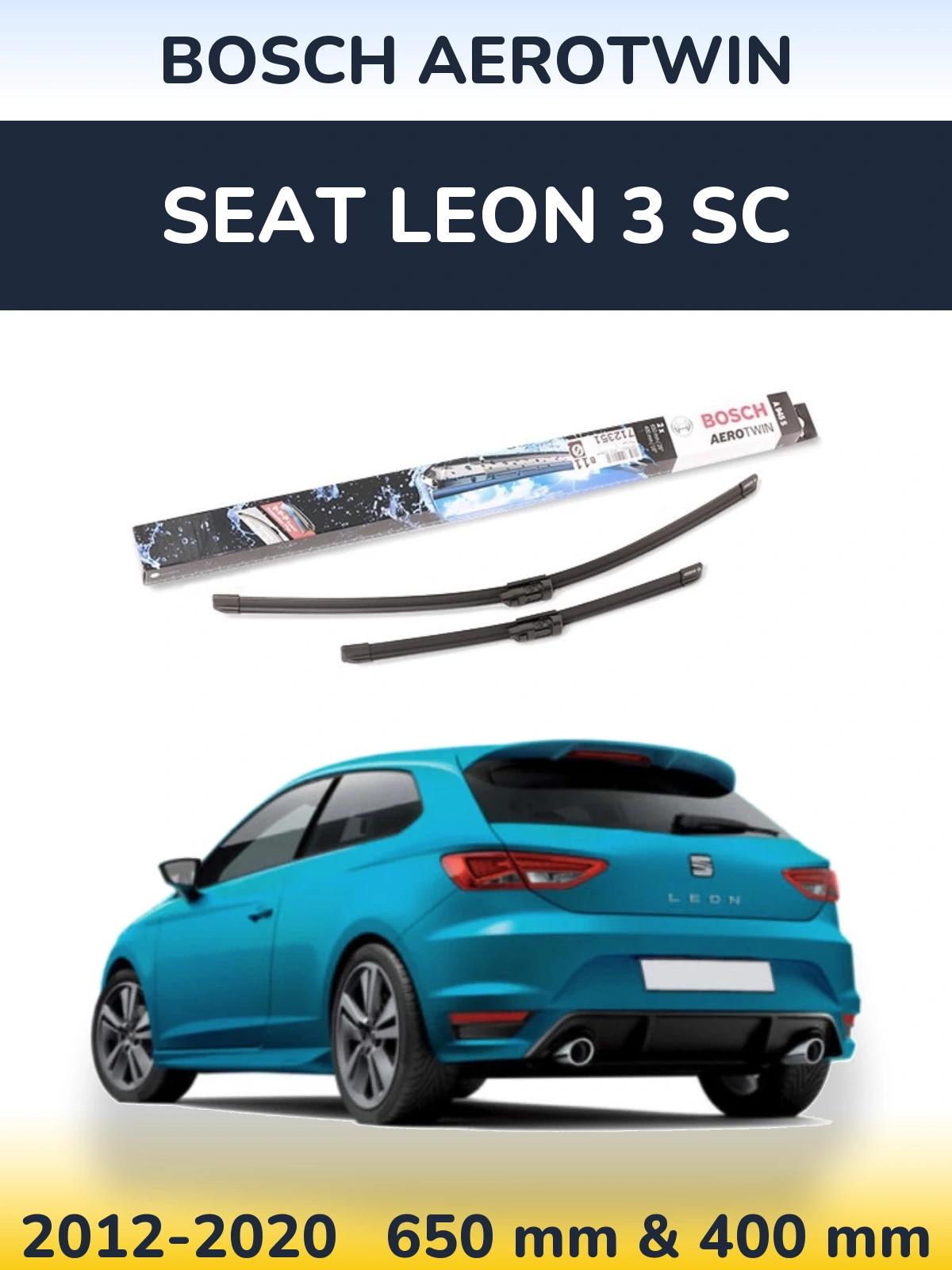 Sada předních stěračů BOSCH AeroTwin 650 a 400 mm pro SEAT Leon 3 SC 2012-2020