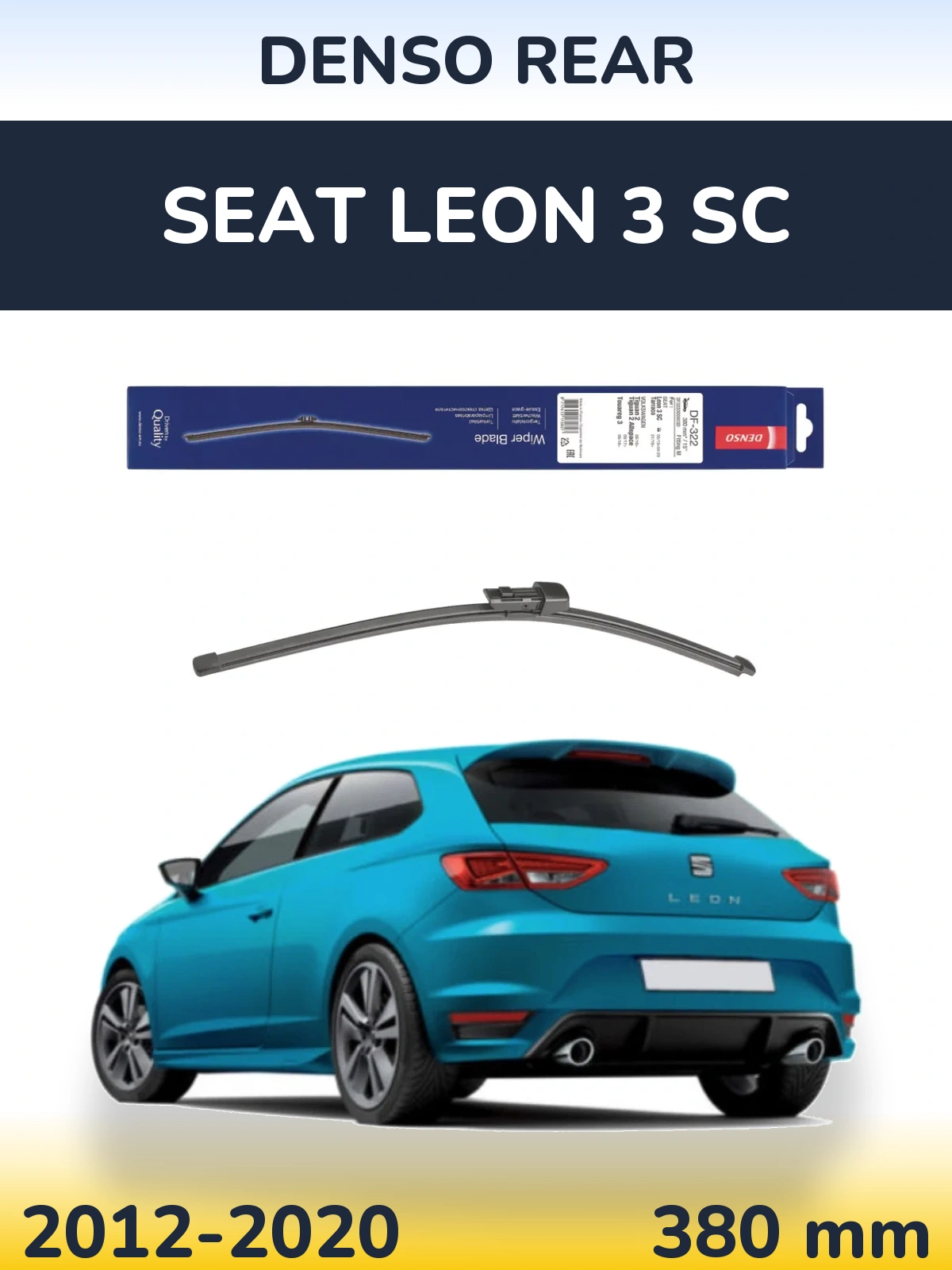 Задня щітка Denso Rear 380 мм для SEAT Leon 3 SC 2012-2020