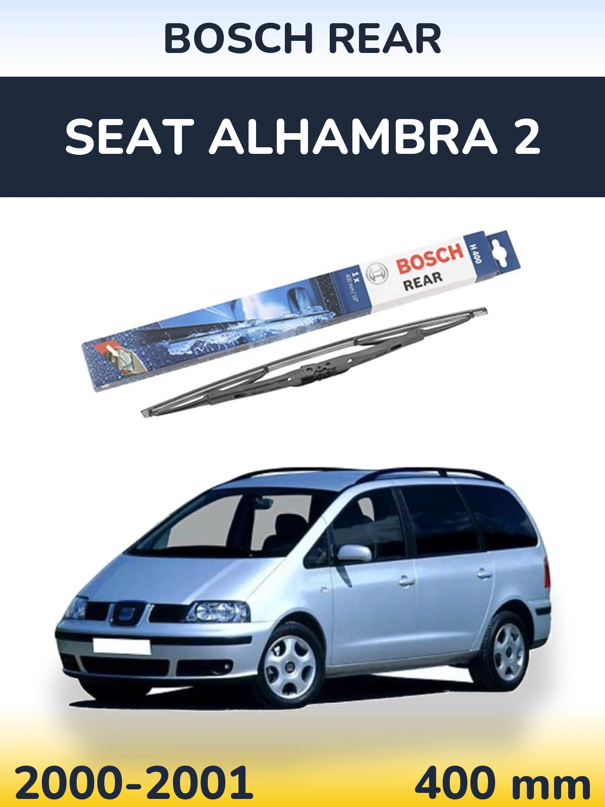 Zadní stěrač BOSCH Rear 400 mm pro SEAT Alhambra 2 2000-2001
