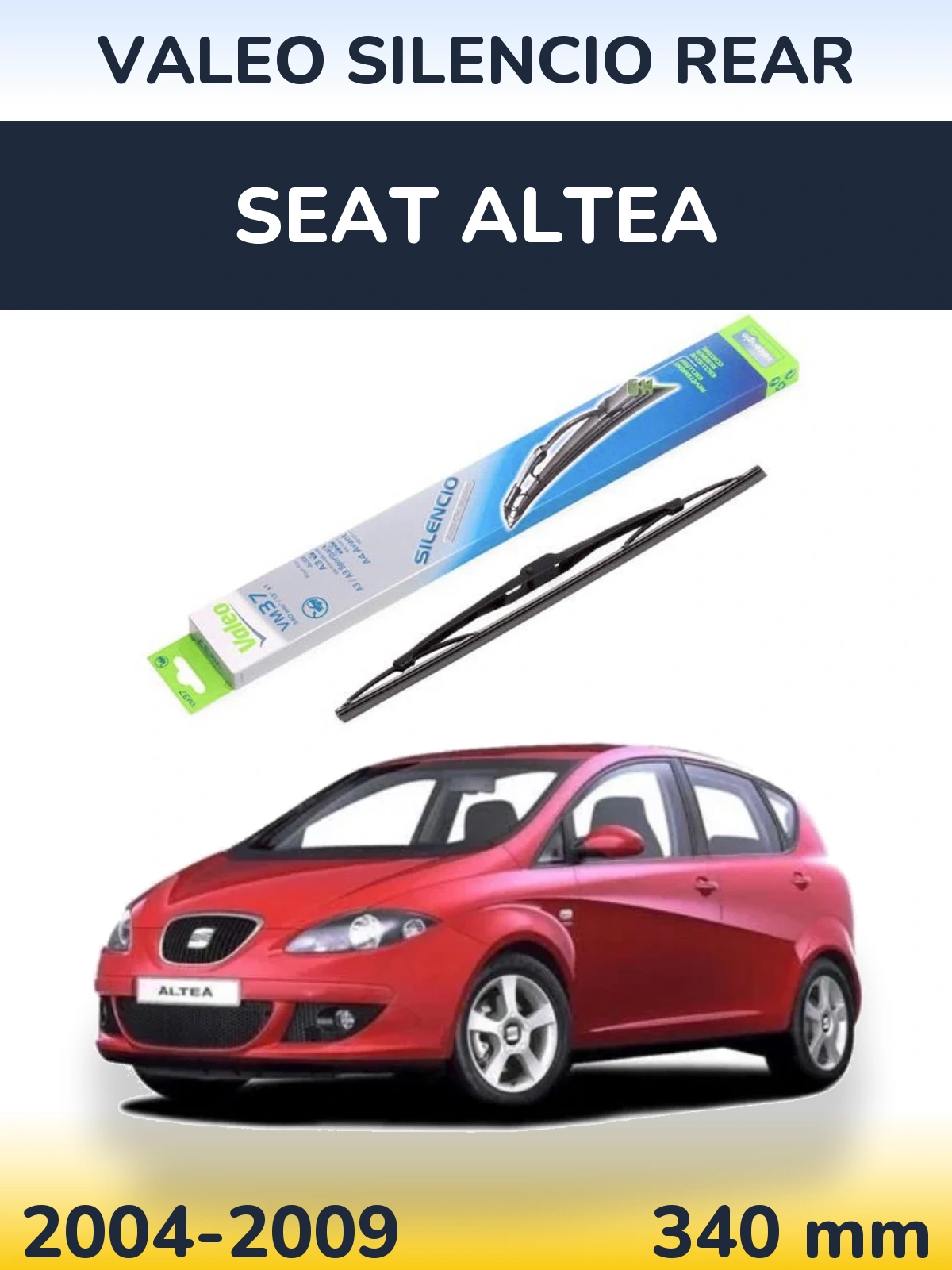 Zadní stěrač Valeo Silencio Rear 340 mm pro SEAT Altea 2004-2009