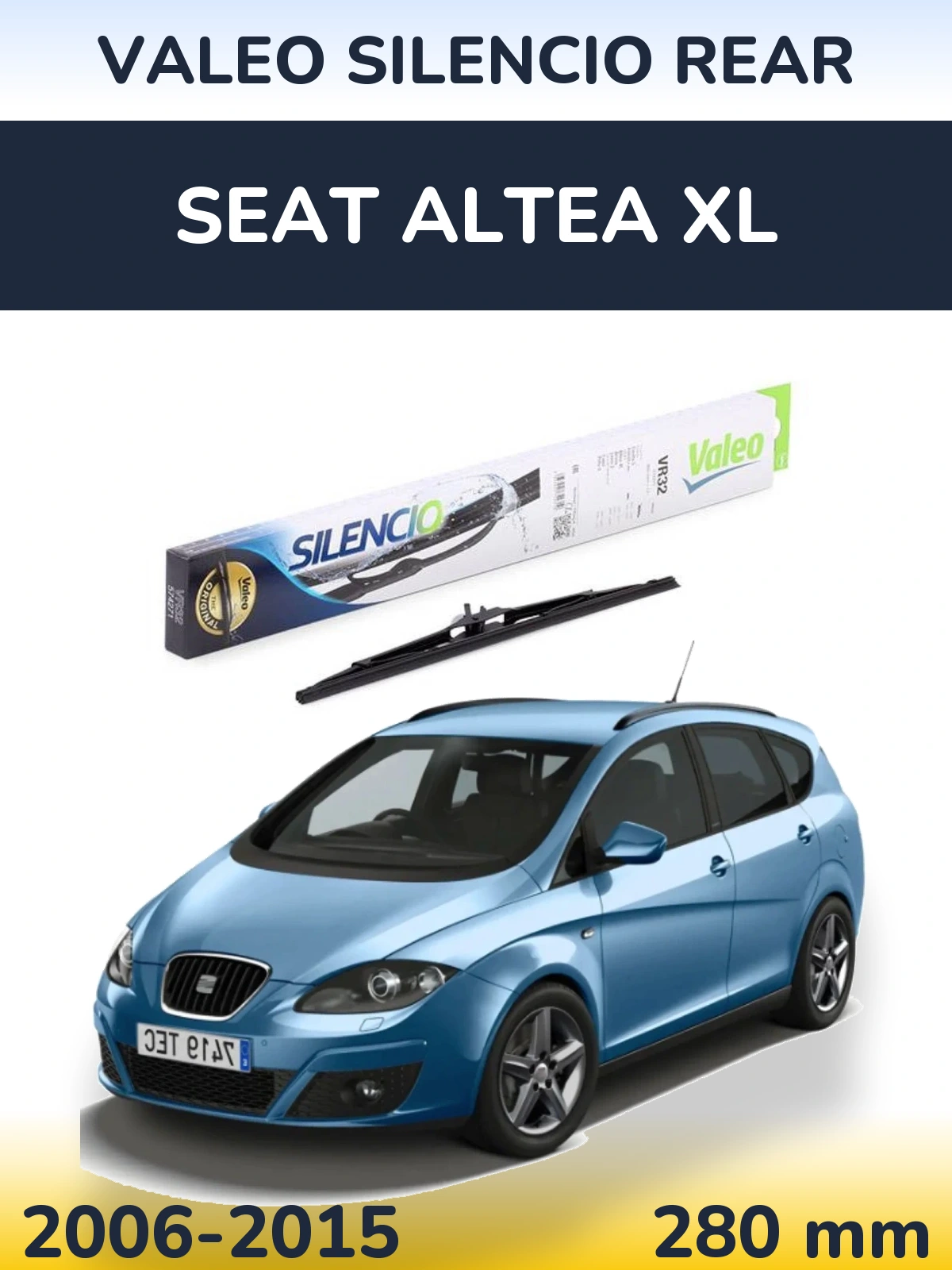 Zadní stěrač Valeo Silencio Rear 280 mm pro SEAT Altea XL 2006-2015