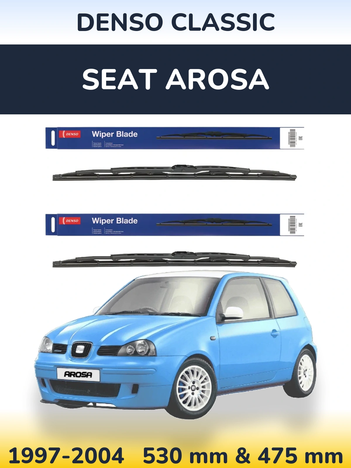 Комплект передних дворников Denso Classic 530 & 475 мм для SEAT Arosa 1997-2004