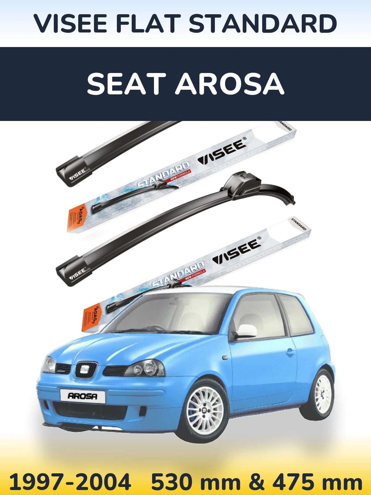 Sada předních stěračů VISEE FLAT STANDARD 530 a 475 mm pro SEAT Arosa 1997-2004