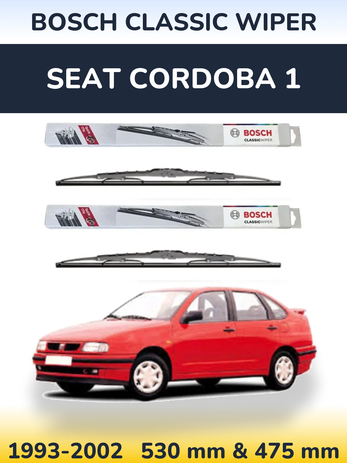 Sada předních stěračů BOSCH Classic Wiper 530 a 475 mm pro SEAT Cordoba 1 1993-2002