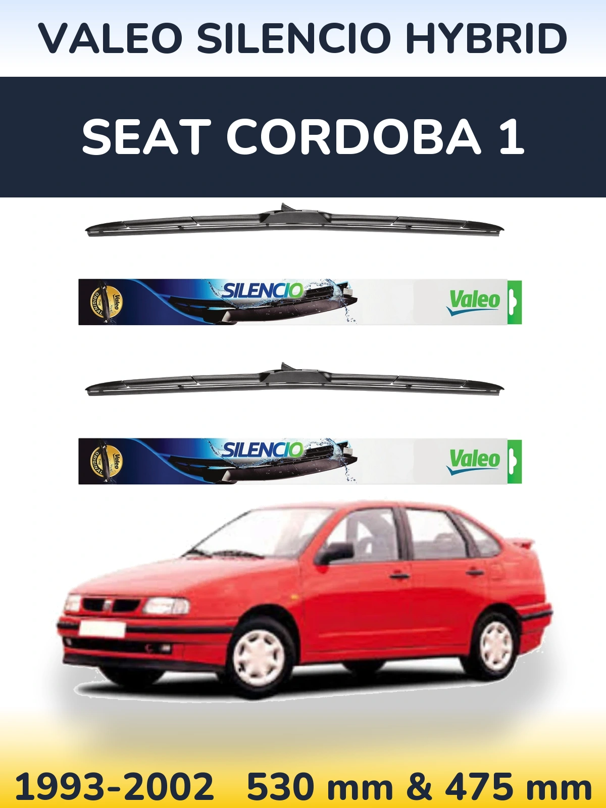 Sada předních stěračů Valeo Silencio Hybrid 530 a 475 mm pro SEAT Cordoba 1 1993-2002