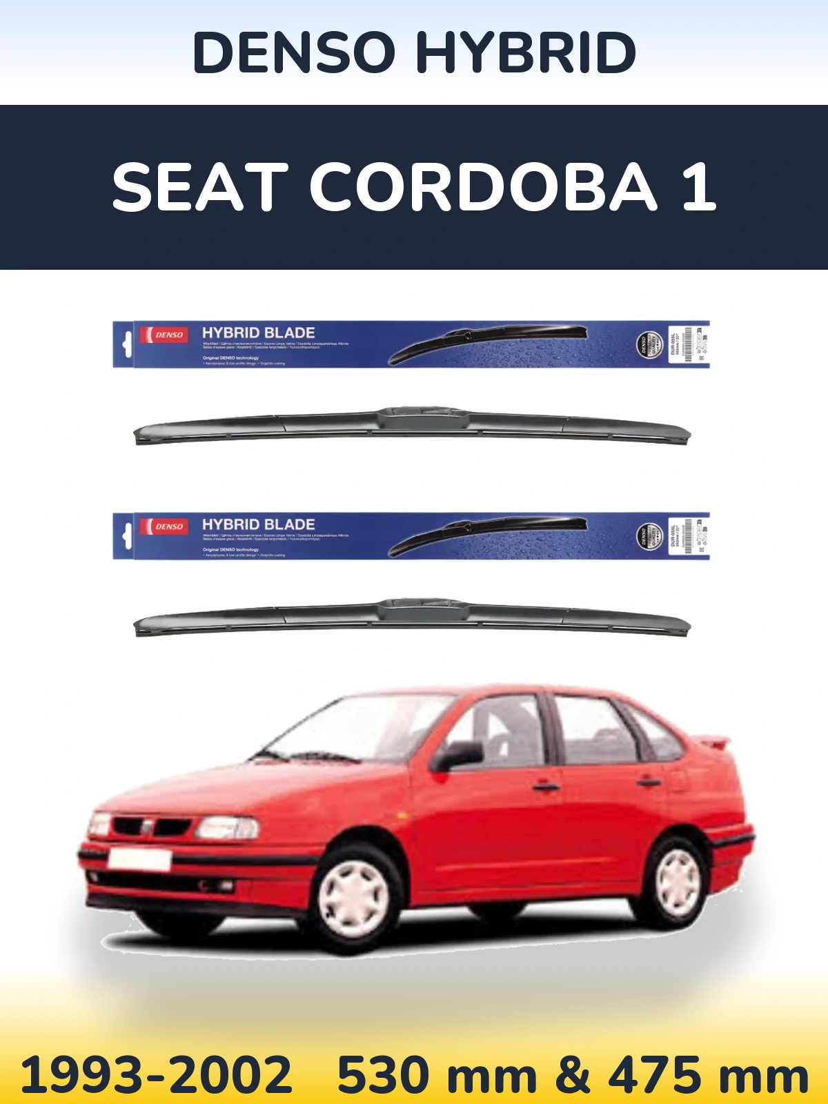 Sada předních stěračů Denso Hybrid 530 a 475 mm pro SEAT Cordoba 1 1993-2002