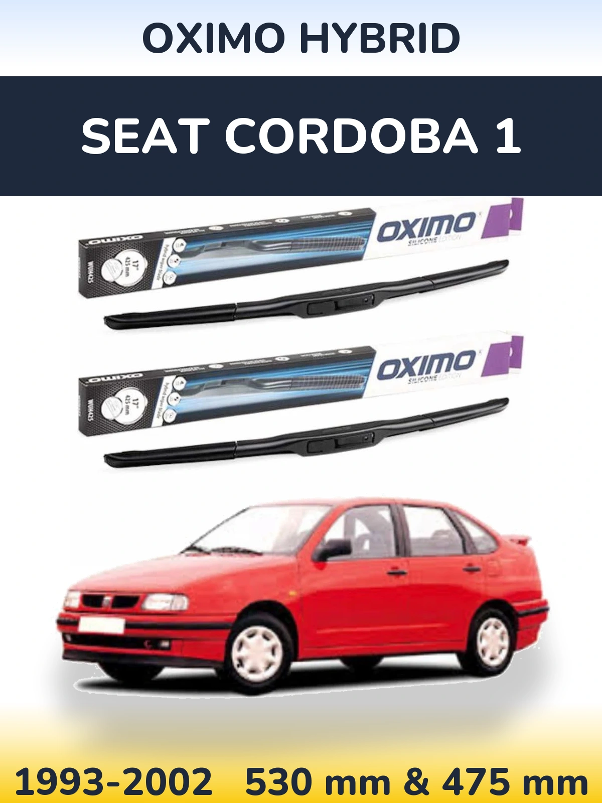 Sada předních stěračů Oximo Hybrid 530 a 475 mm pro SEAT Cordoba 1 1993-2002