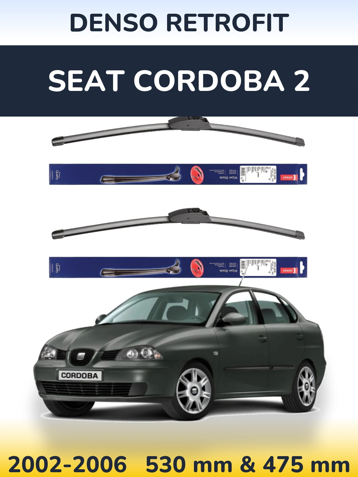 Sada předních stěračů Denso Retrofit 530 a 475 mm pro SEAT Cordoba 2 2002-2006