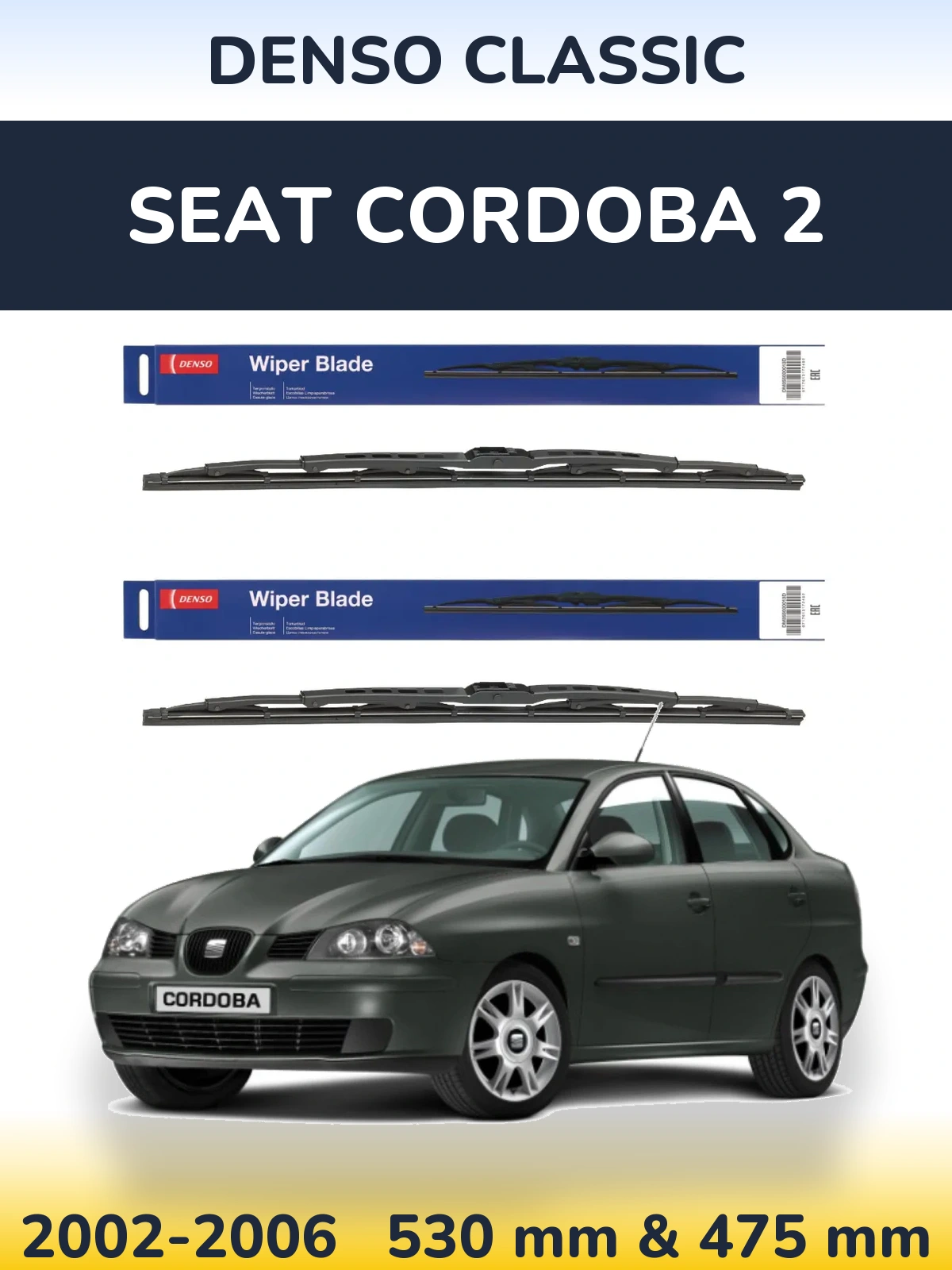 Sada předních stěračů Denso Classic 530 a 475 mm pro SEAT Cordoba 2 2002-2006